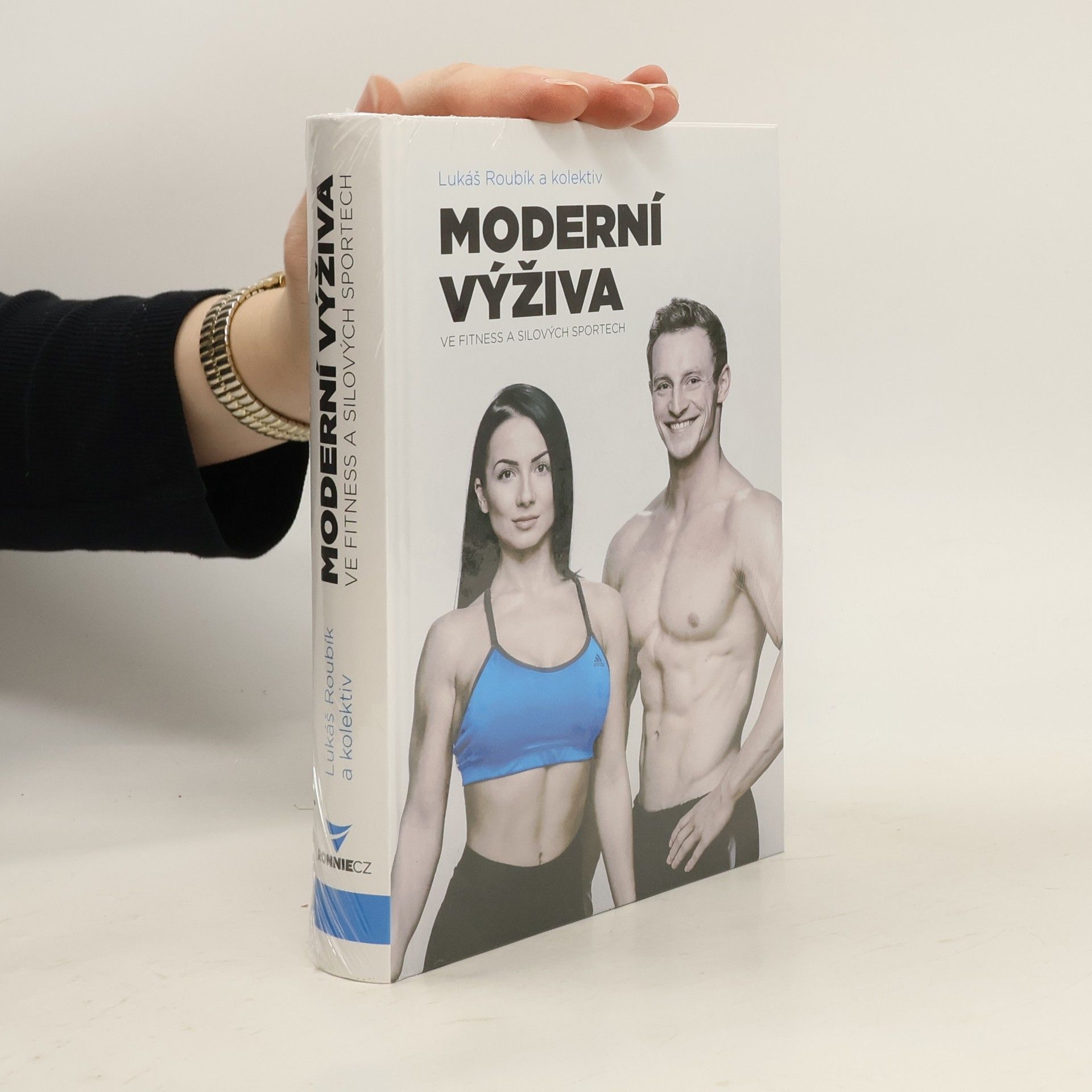 Lukáš Roubík Moderní výživa ve fitness a silových sportech