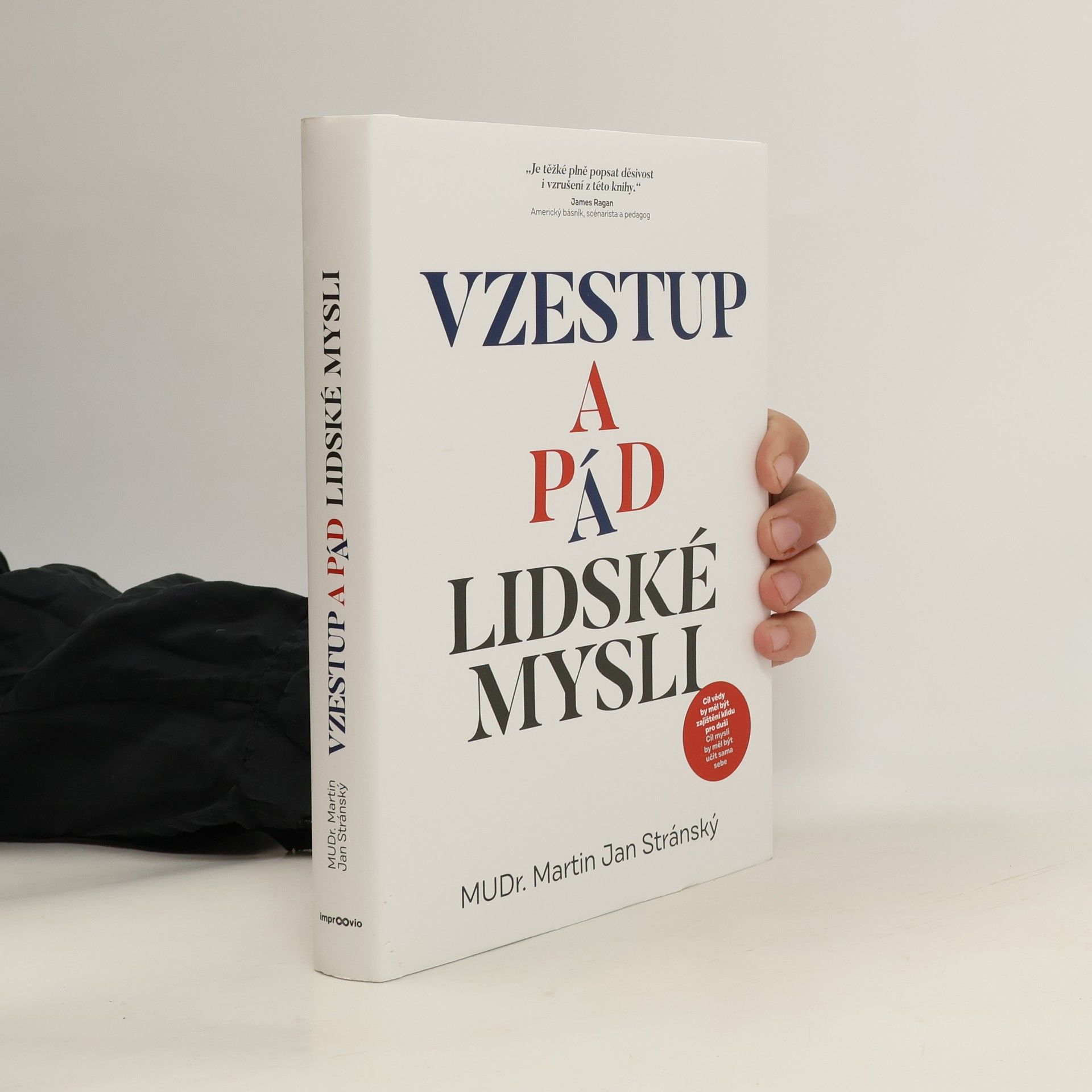 Vzestup a pád lidské mysli