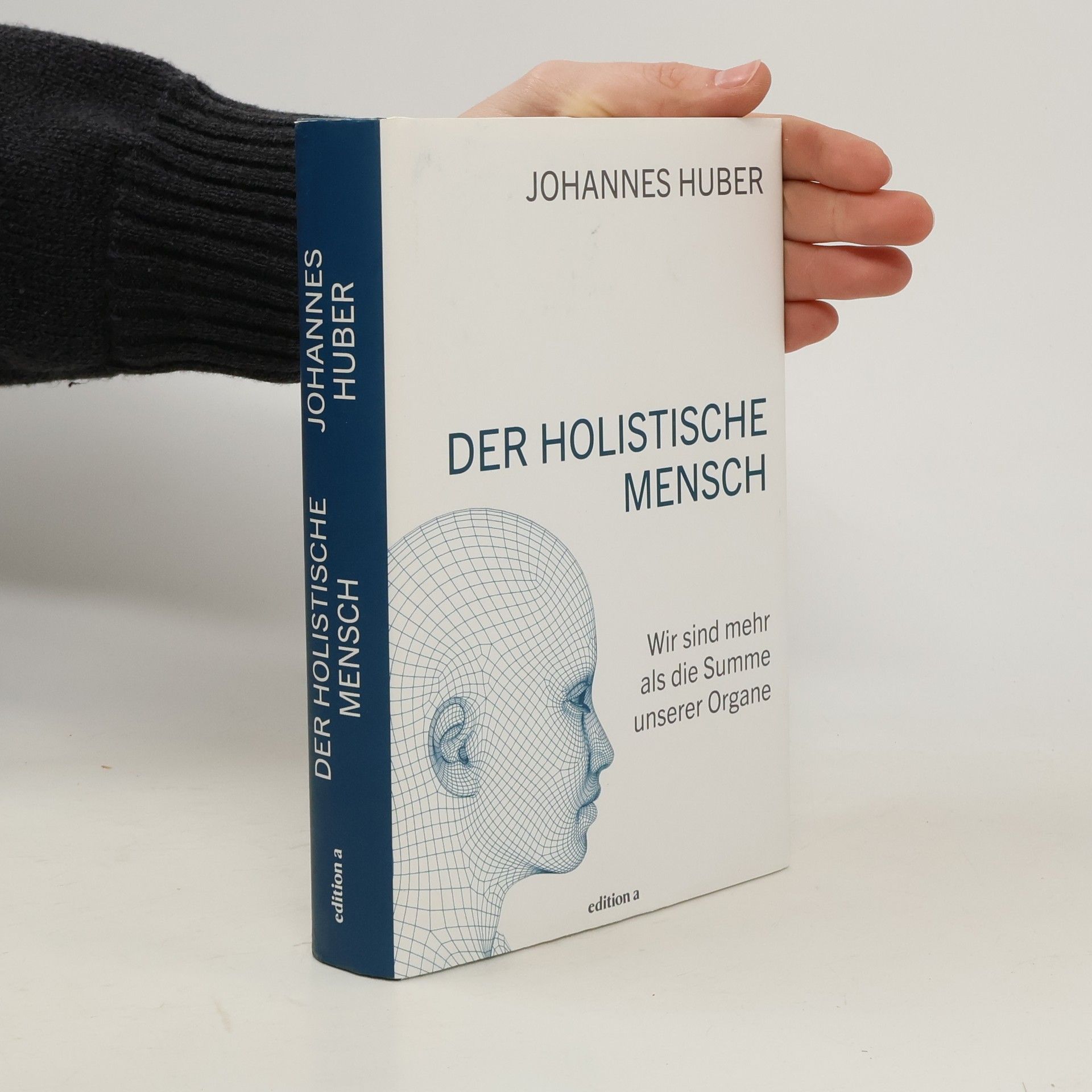 Der holistische Mensch