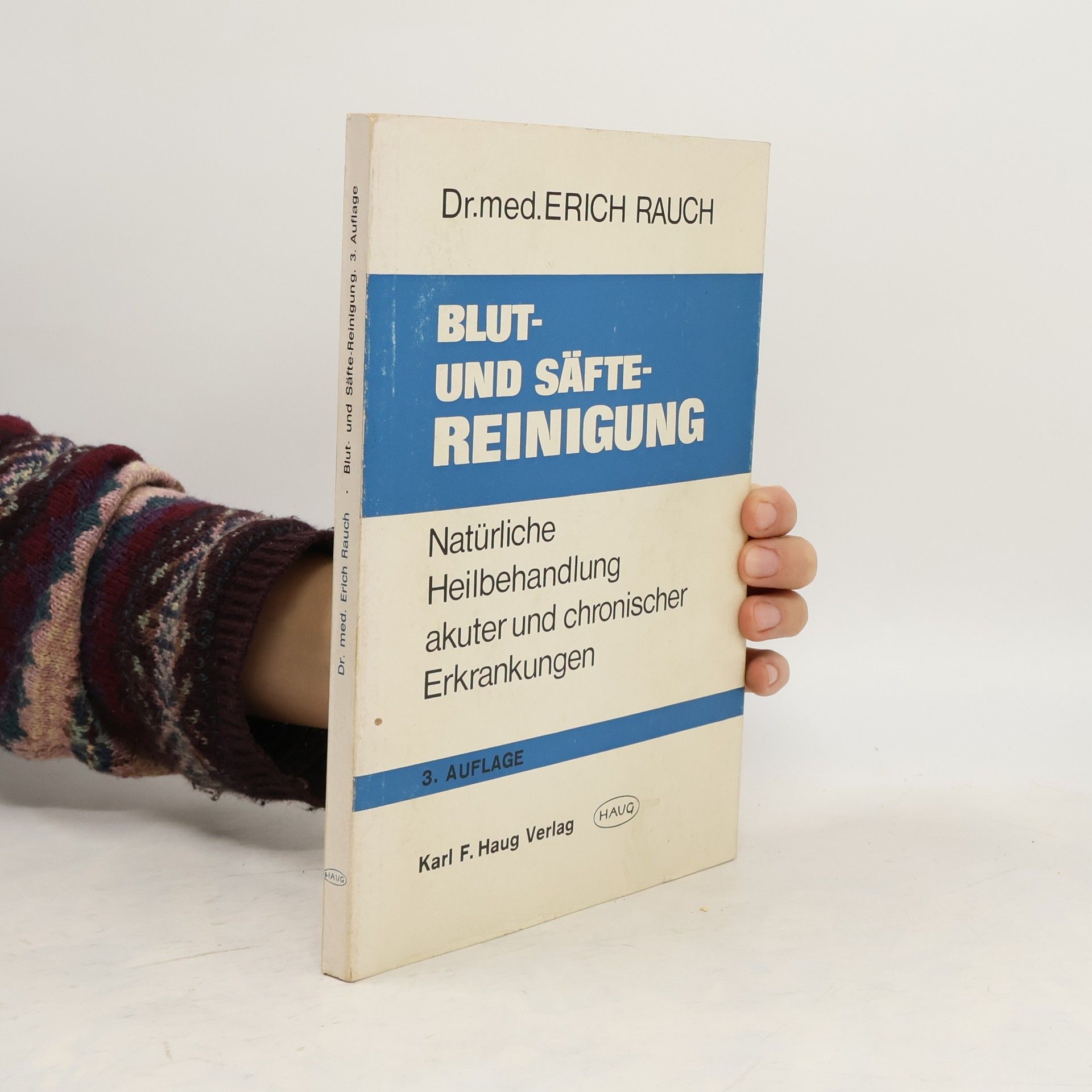 Erich Rauch Blut- und Säfte-Reinigung