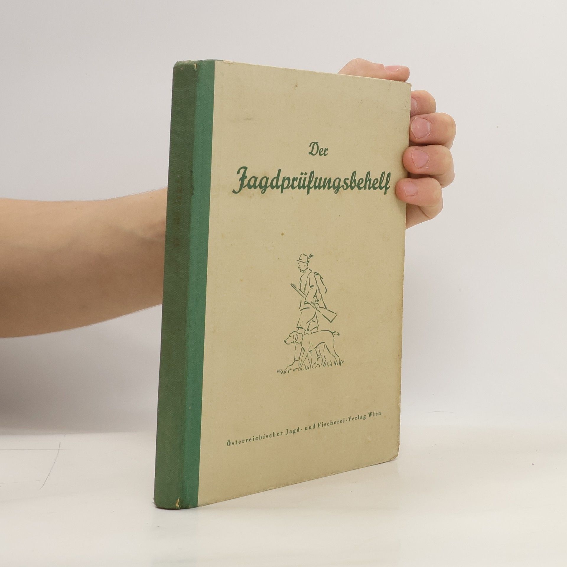 Autorenkollektiv Der Jagdprüfungsbehelf für Jungjäger und Jagdaufseher