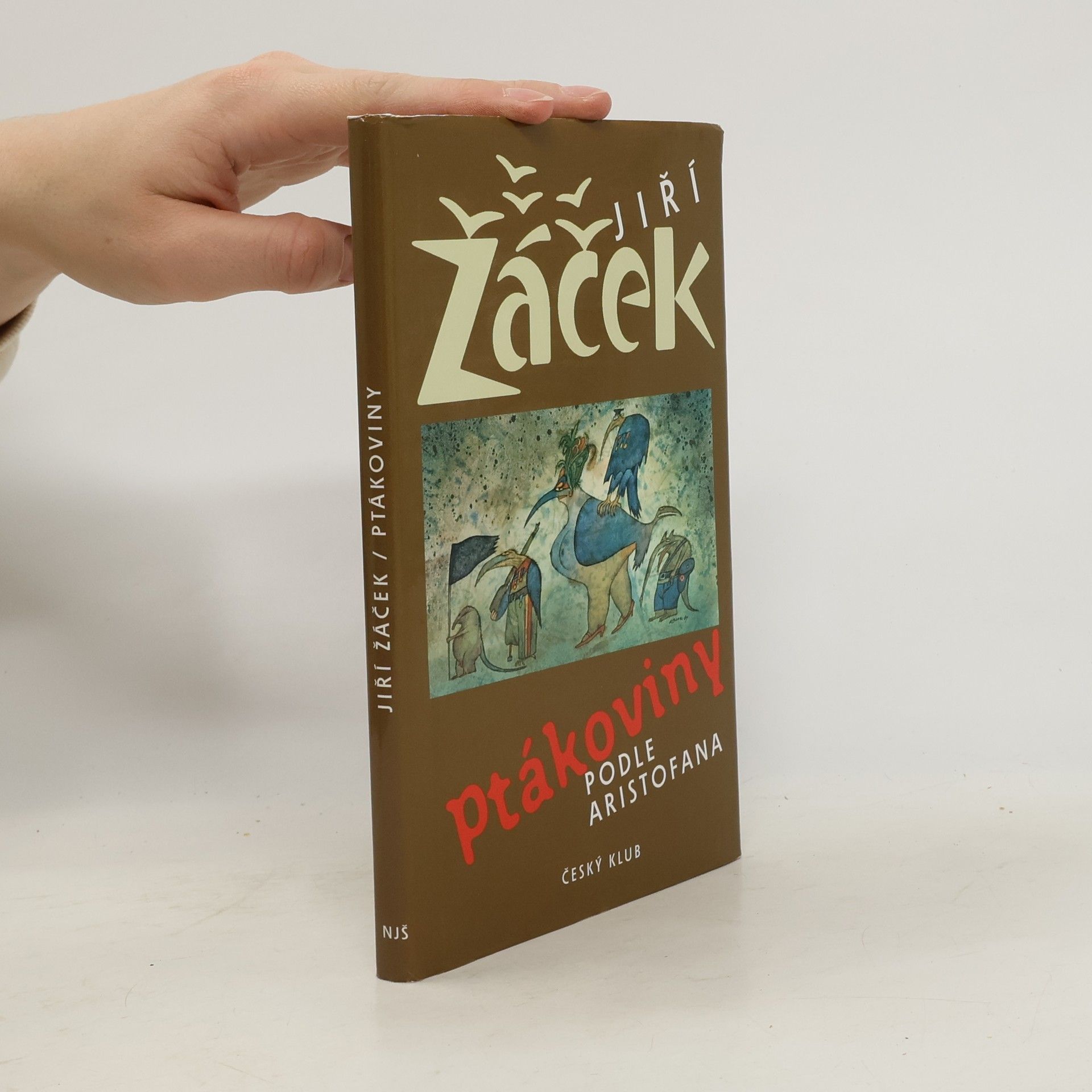 Jiří Žáček Ptákoviny podle Aristofana