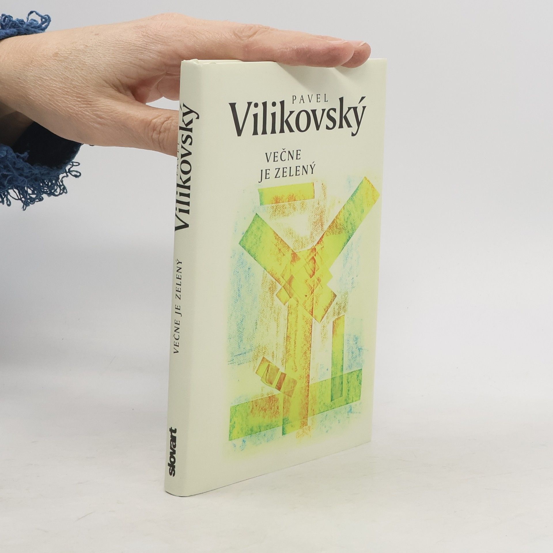 Pavel Vilikovský Večne je zelený