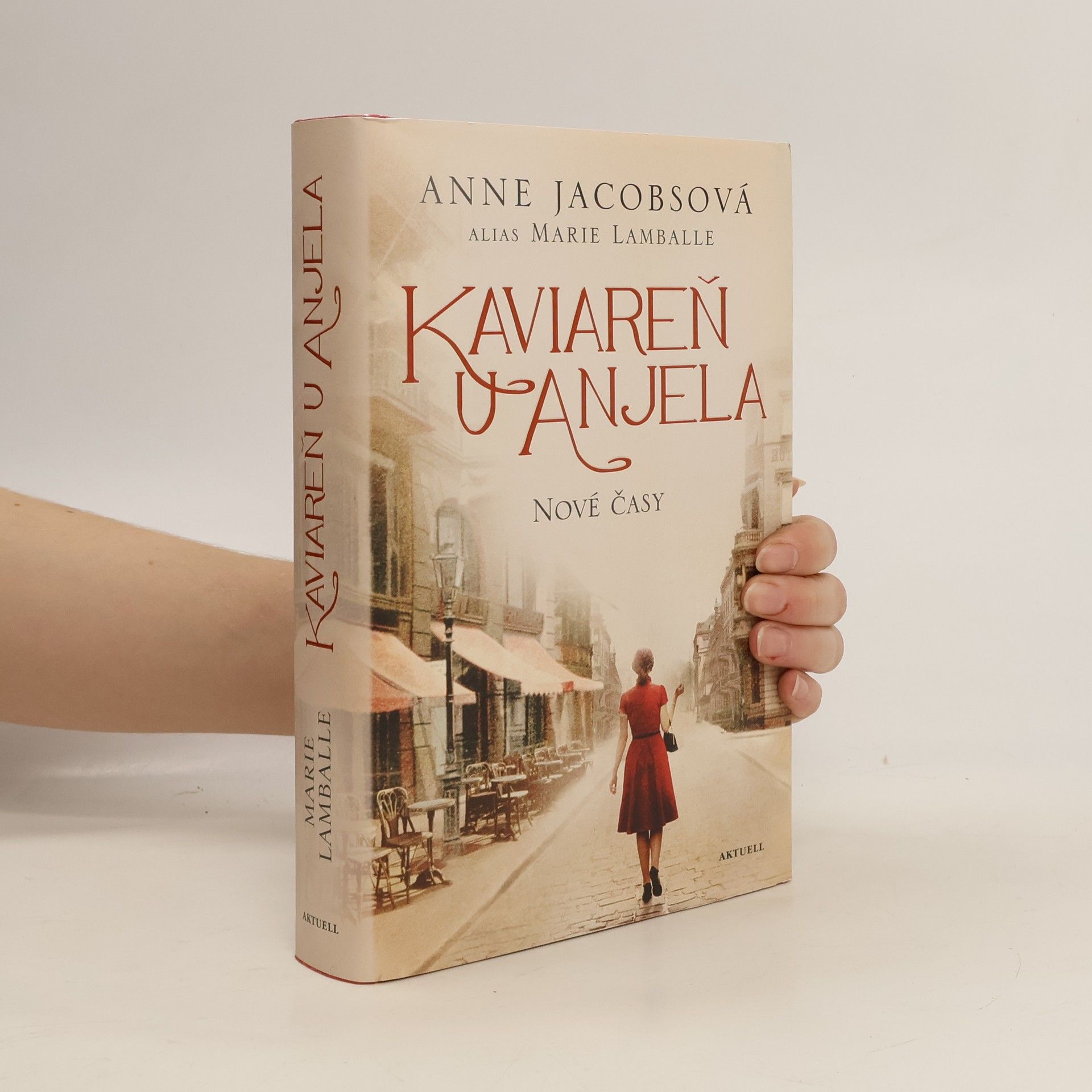 Anne Jacobs Kaviareň u anjela: Nové časy