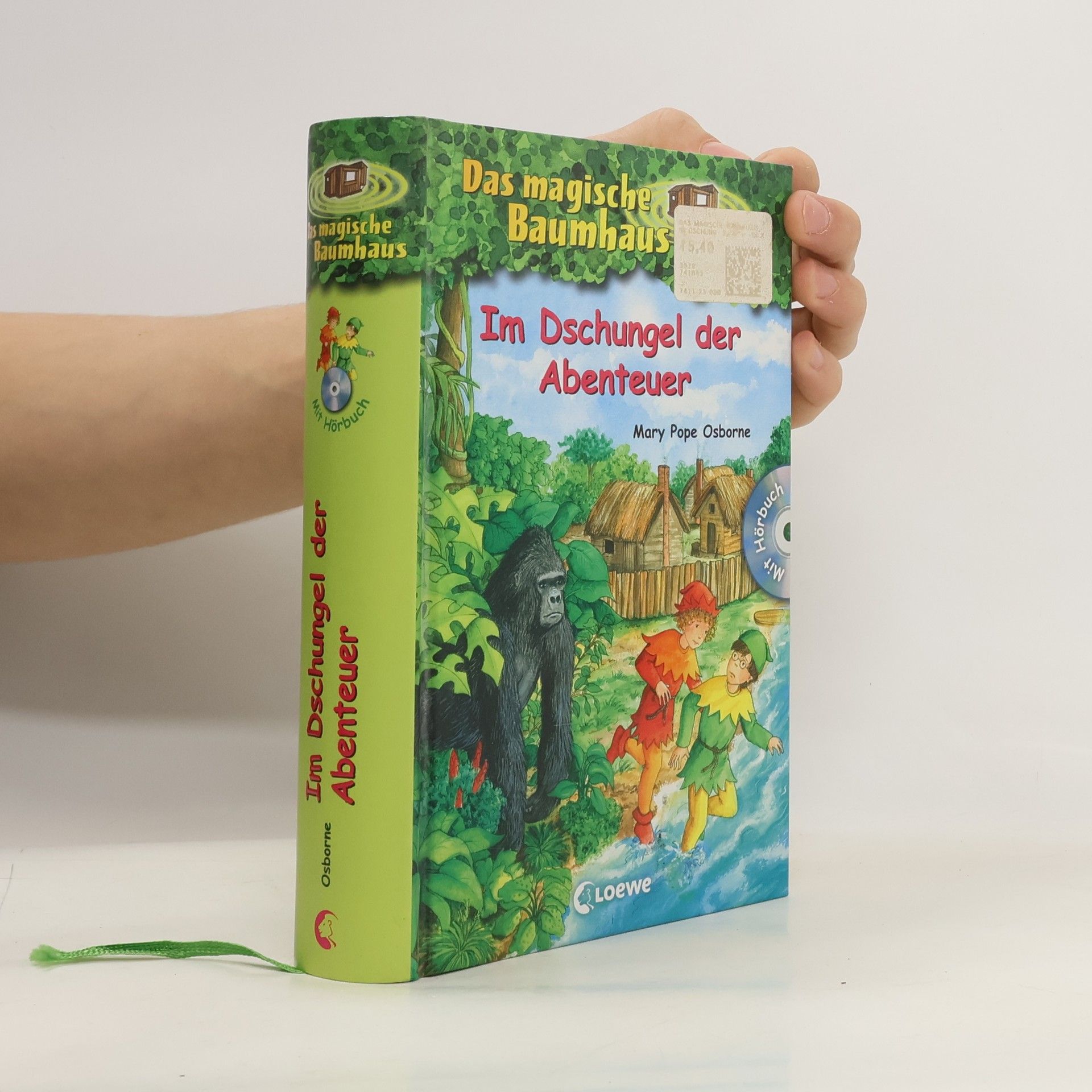 Mary Pope Osborne Das magische Baumhaus : Im Dschungel der Abenteuer