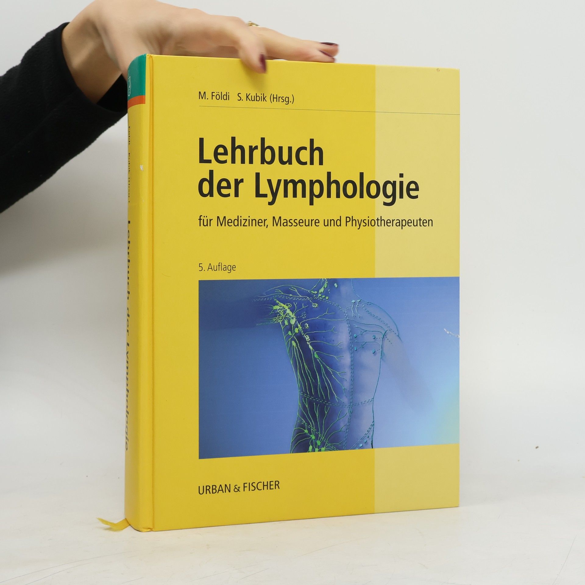 Lehrbuch der Lymphologie für Mediziner, Masseure und Physiotherapeuten