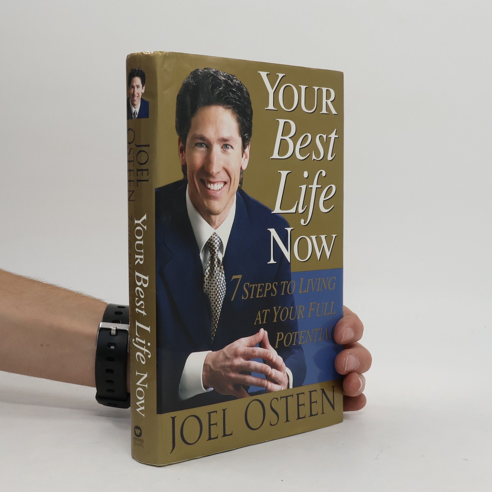 Joel Osteen Your Best Life Now