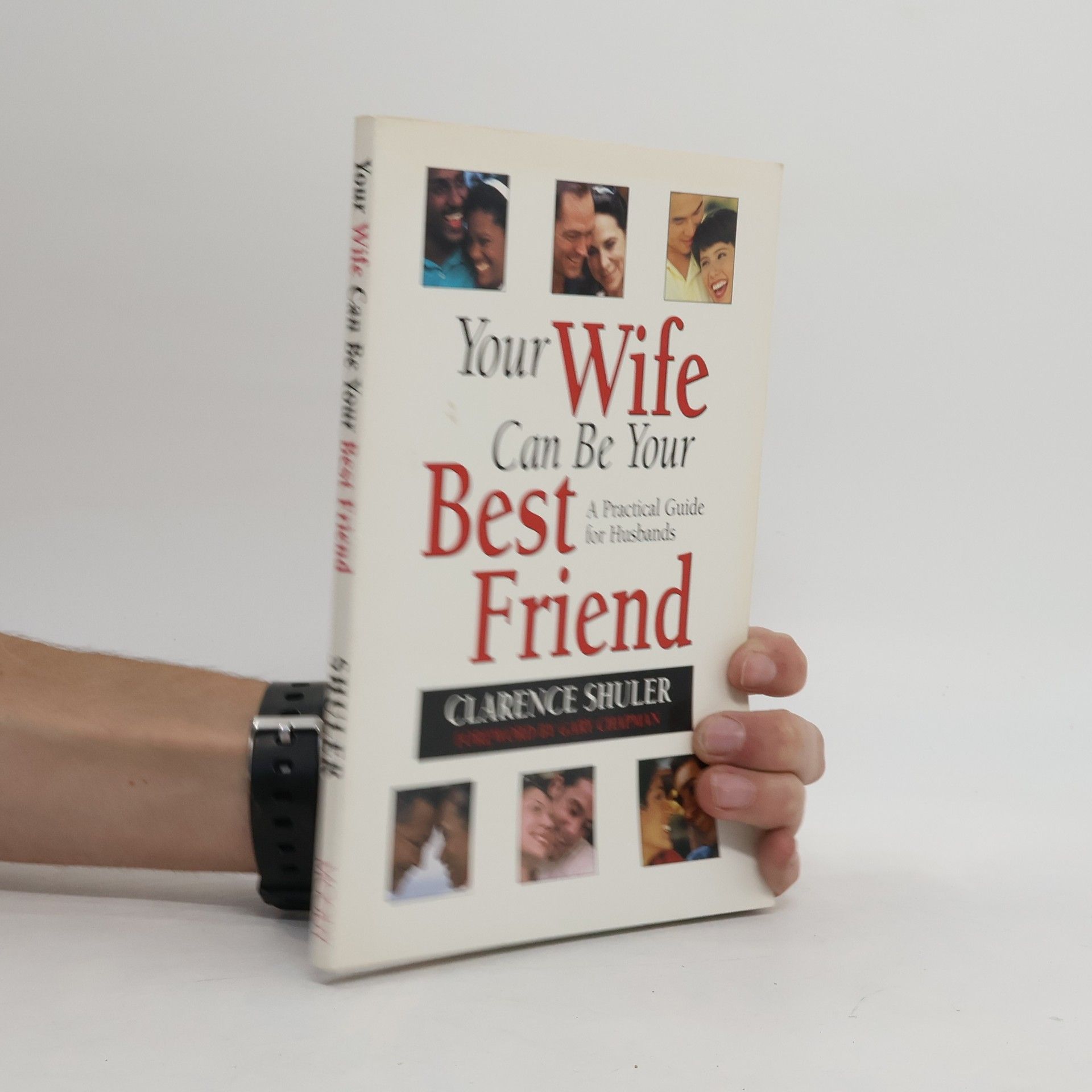 Clarence Shuler Your Wife Can Be Your Best Friend