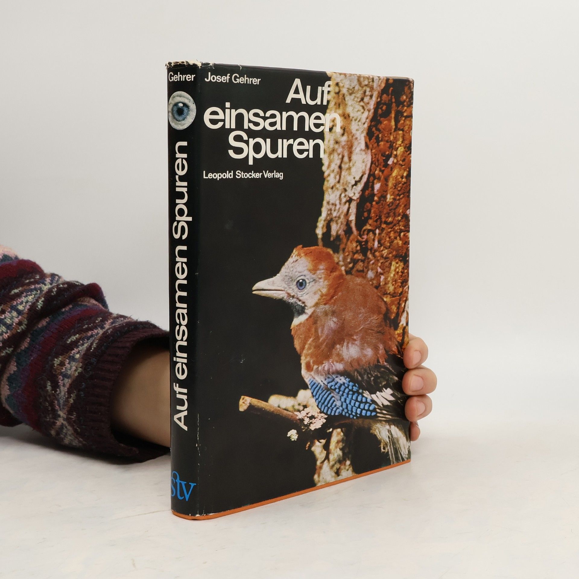 Josef Gehrer Auf einsamen Spuren.