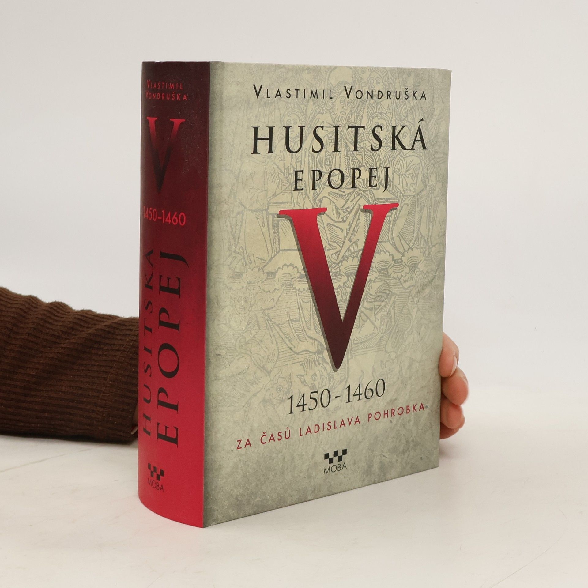 Vlastimil Vondruška Husitská epopej V.