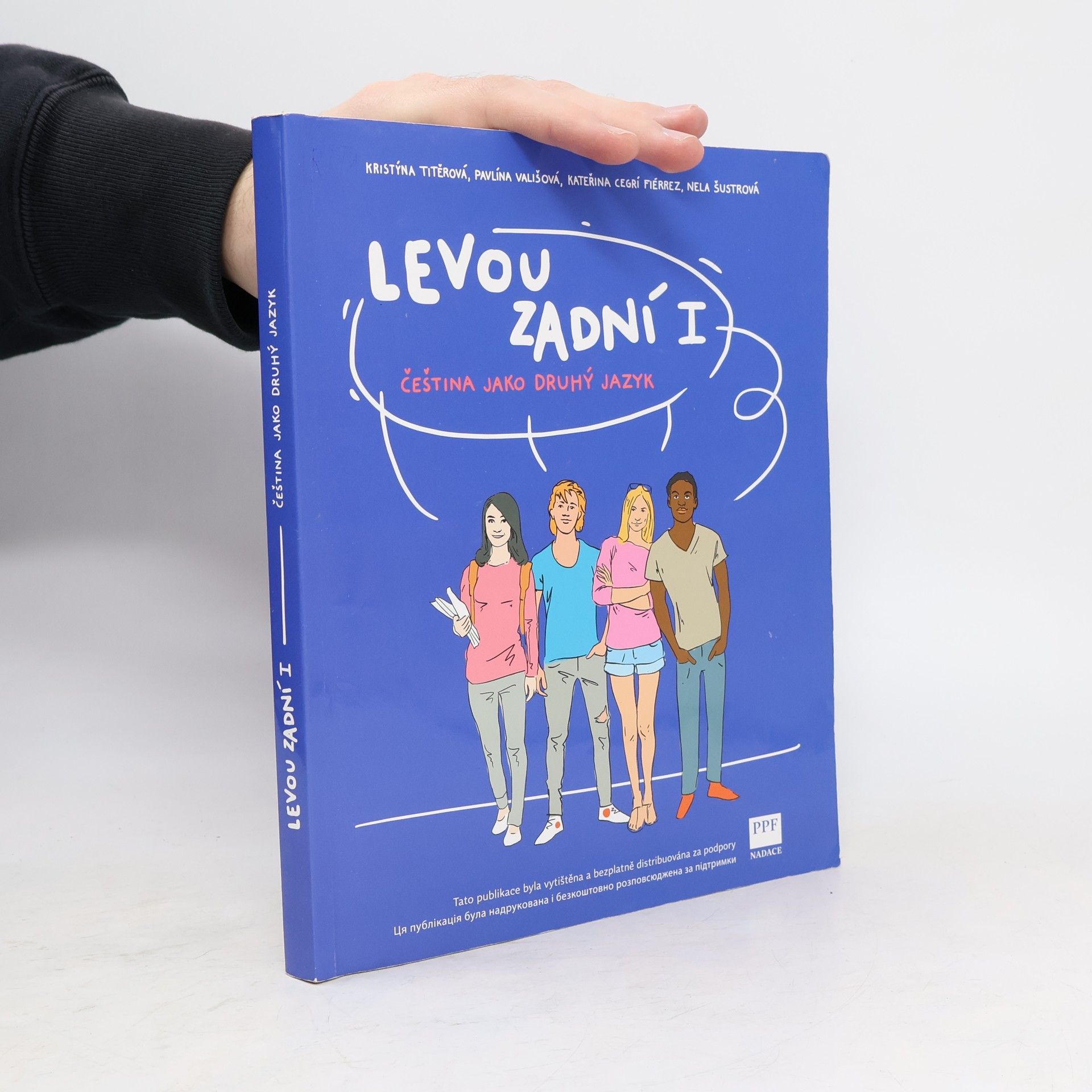 Kolektiv autorů Levou zadní I. : čeština jako druhý jazyk