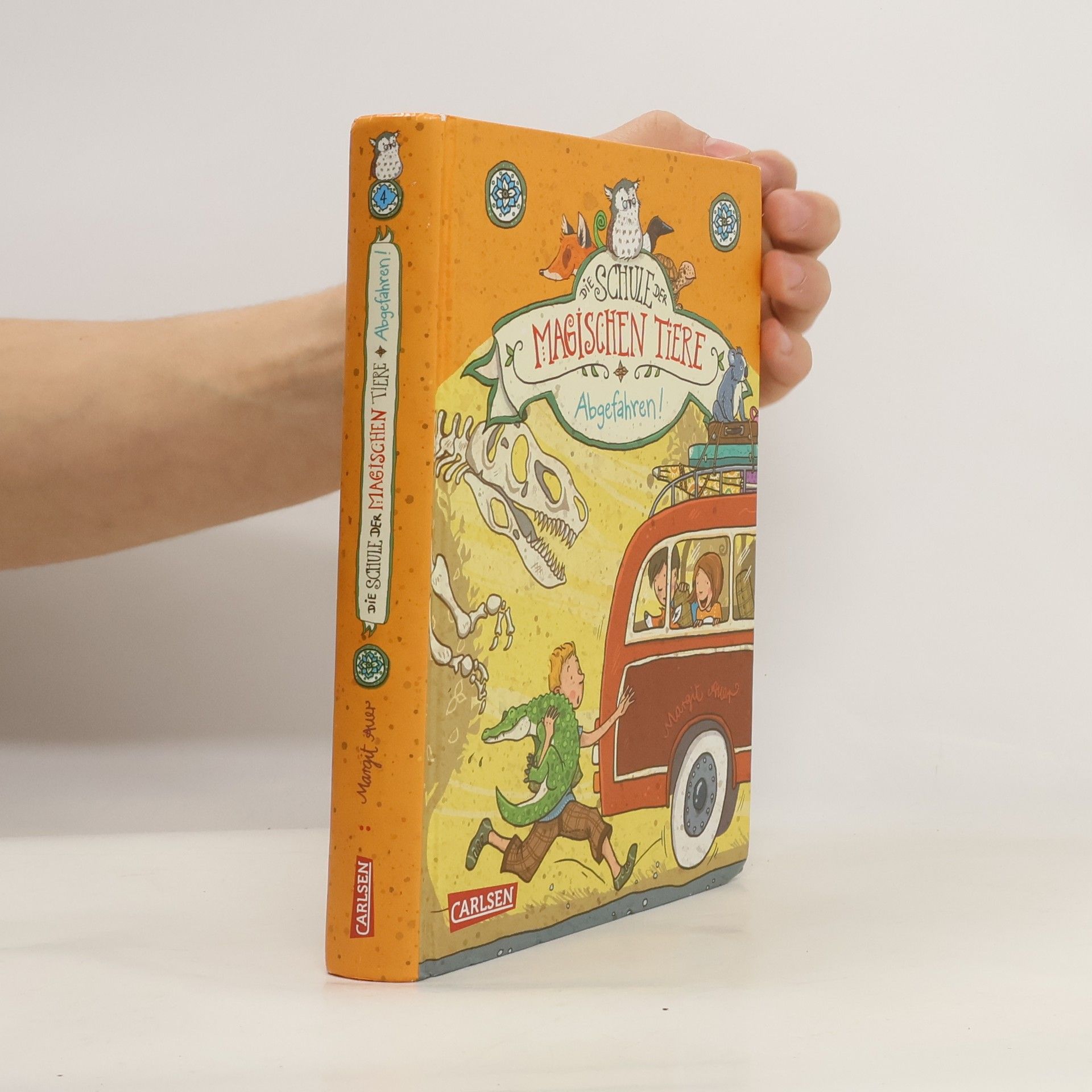 Margit Auer Die Schule der magischen Tiere: Abgefahren!