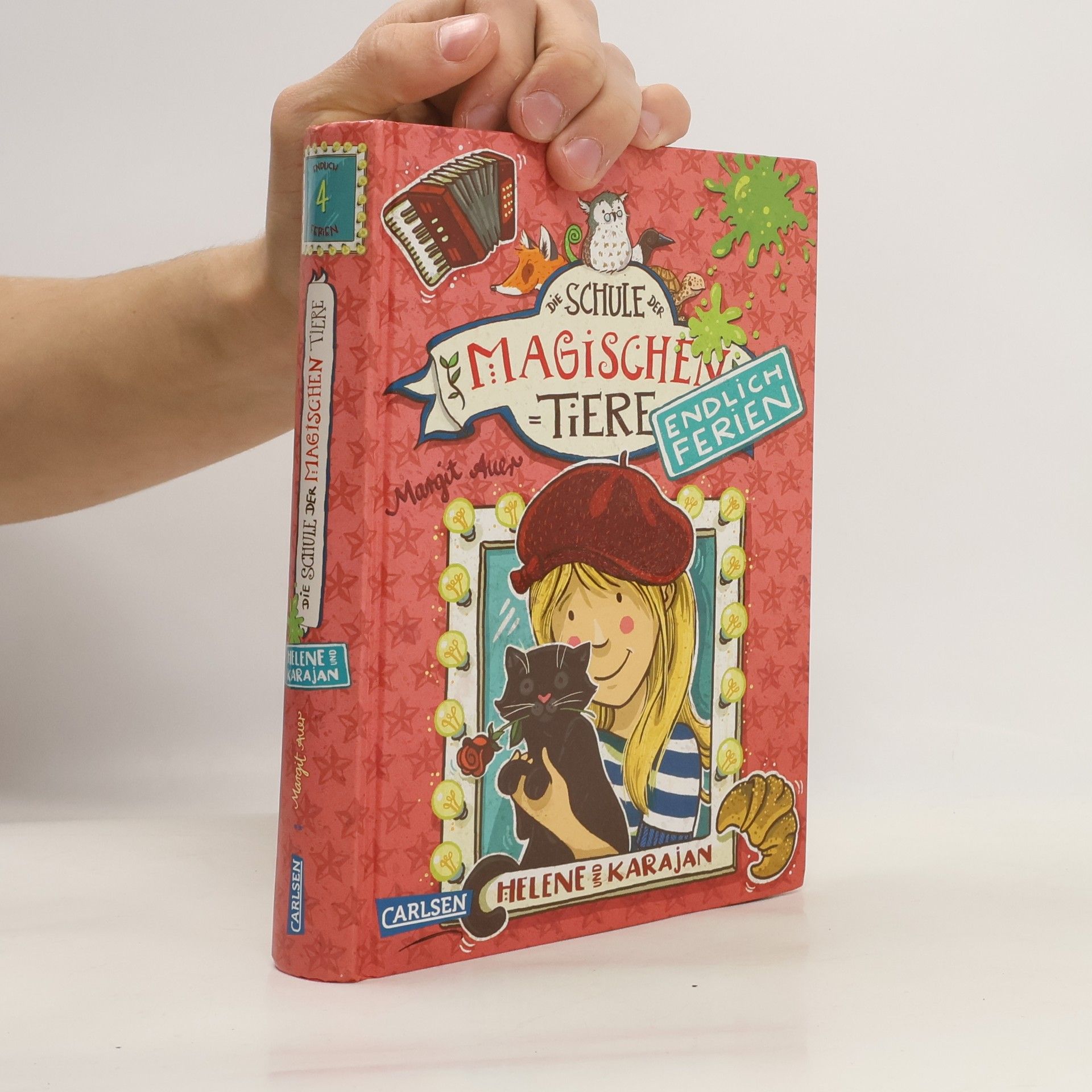Margit Auer Die Schule der magischen Tiere: Helene und Karajan