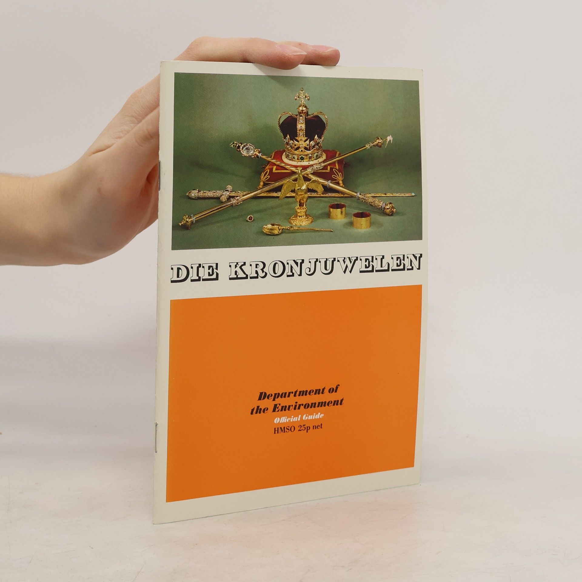 Martin R. Holmes Die Kronjuwelen Auf der Tower Zu London