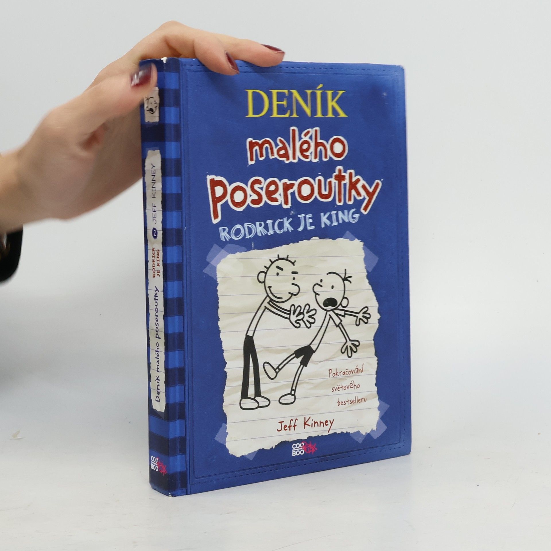 Jeff Kinney Deník malého poseroutky 2. Rodrick je king