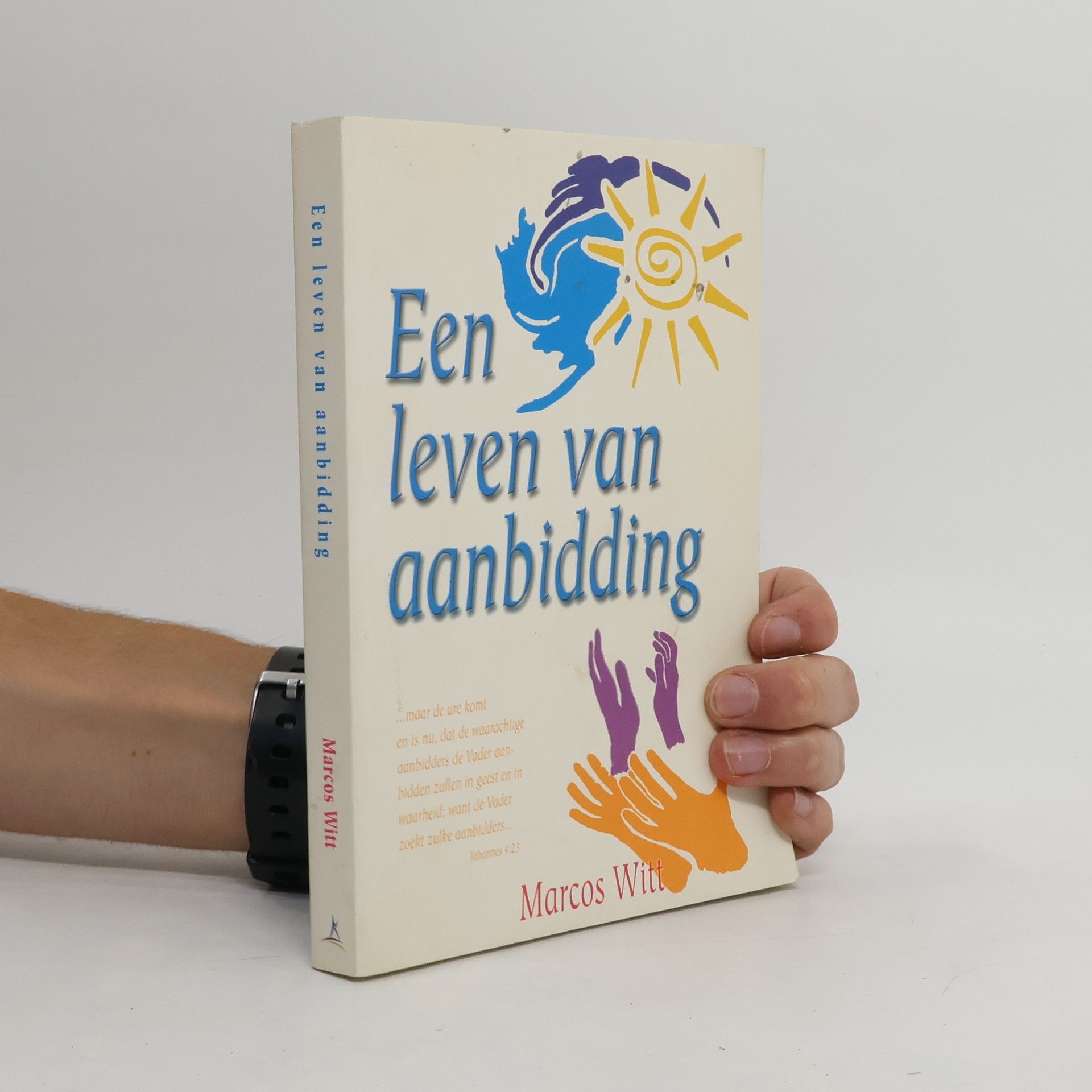 Een leven van aanbidding