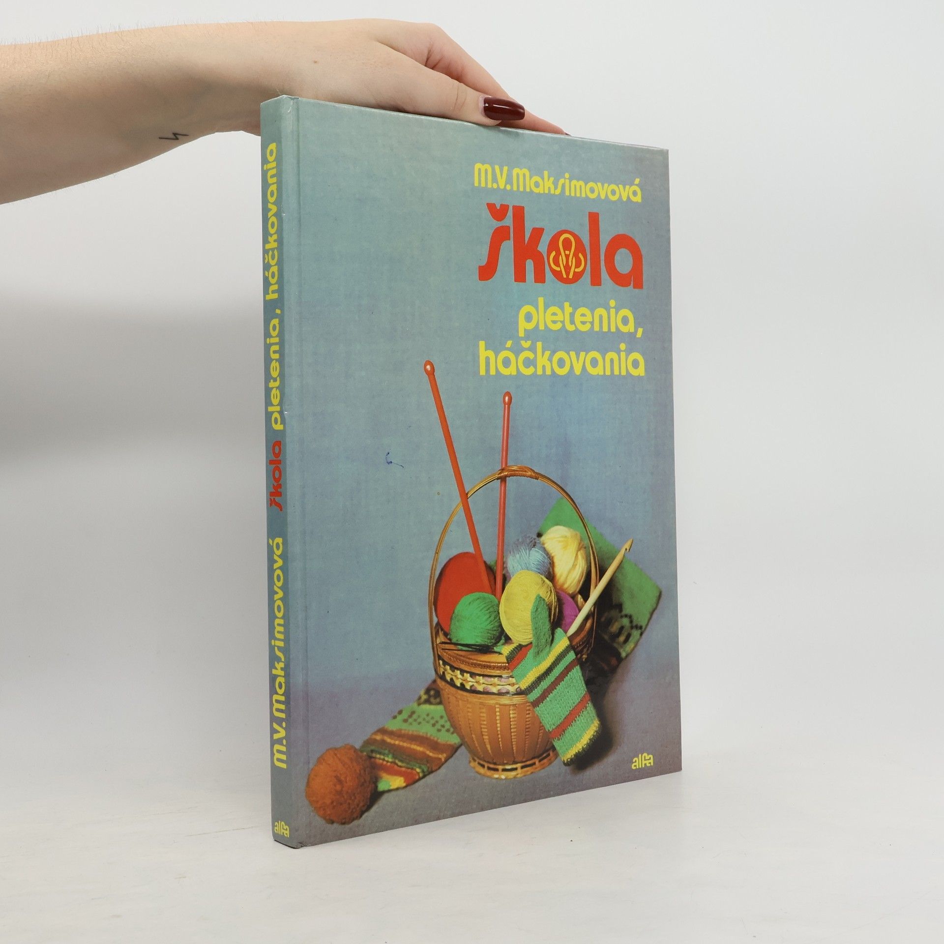 Škola pletenia, háčkovania