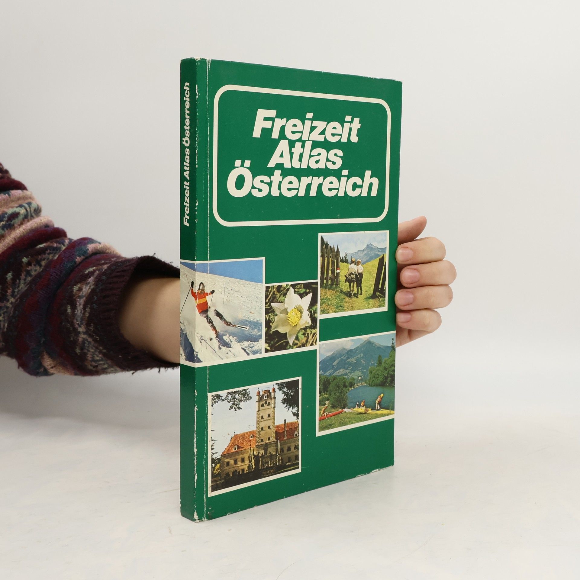 Autorenkollektiv Freizeit Atlas Österreich