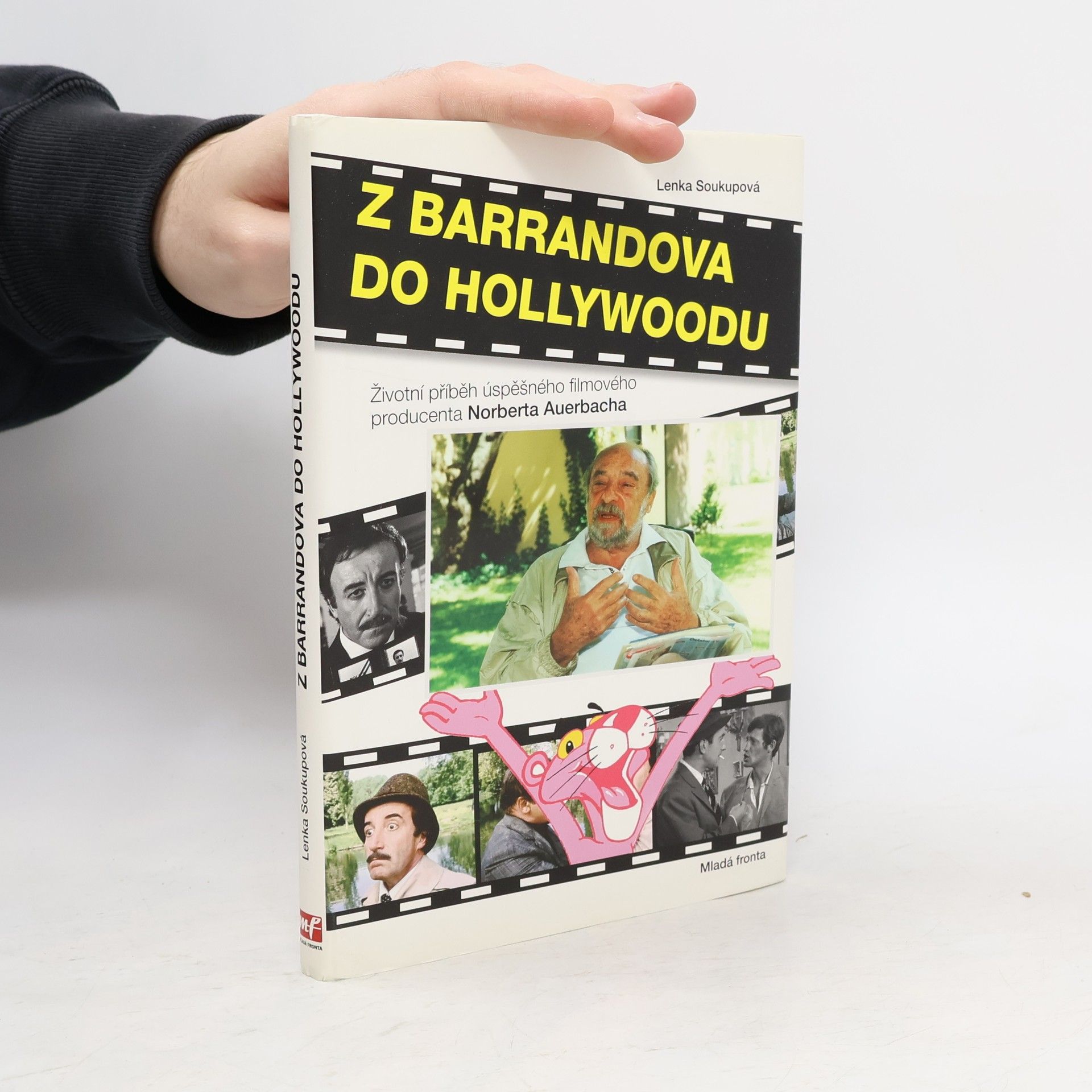 Norbert Auerbach Z Barrandova do Hollywoodu : Životní příběh úspěšného filmového producenta Norberta Auerbacha
