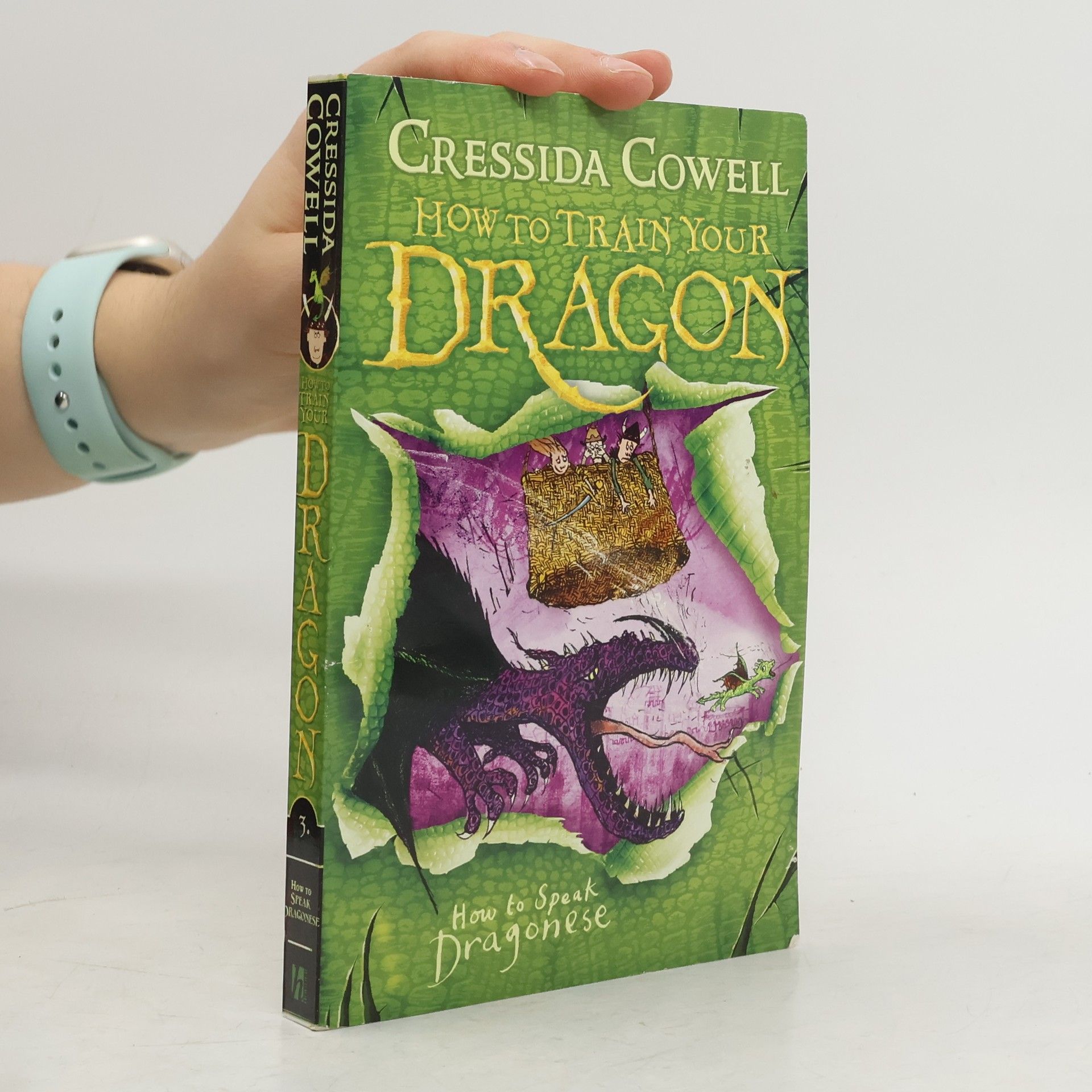 Cressida Cowell How to Train Your Dragon - 3: How to Speak Dragonese