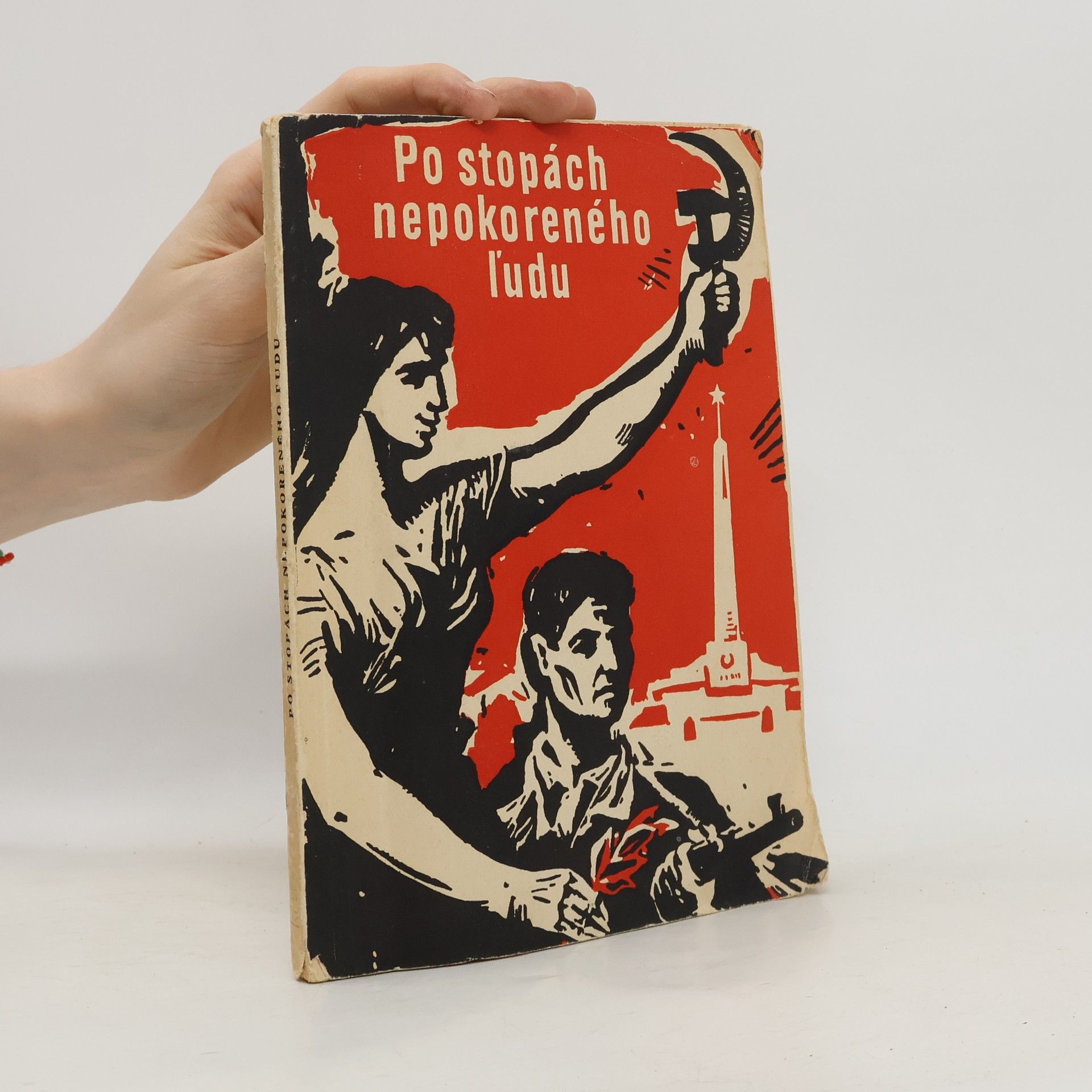 Autorenkollektiv Po stopách nepokoreného ĺudu