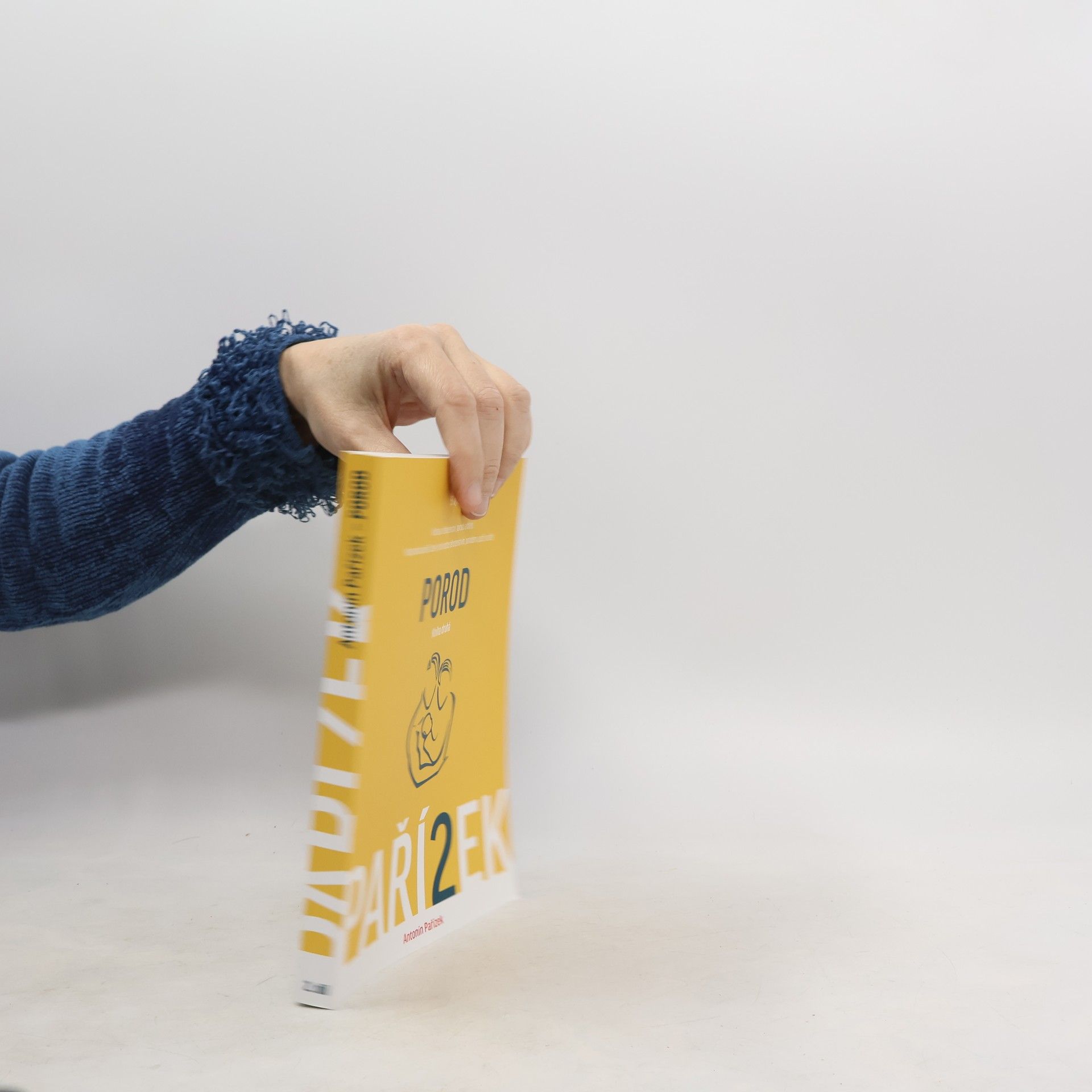 Kniha o těhotenství, porodu a dítěti. 2. díl, Porod