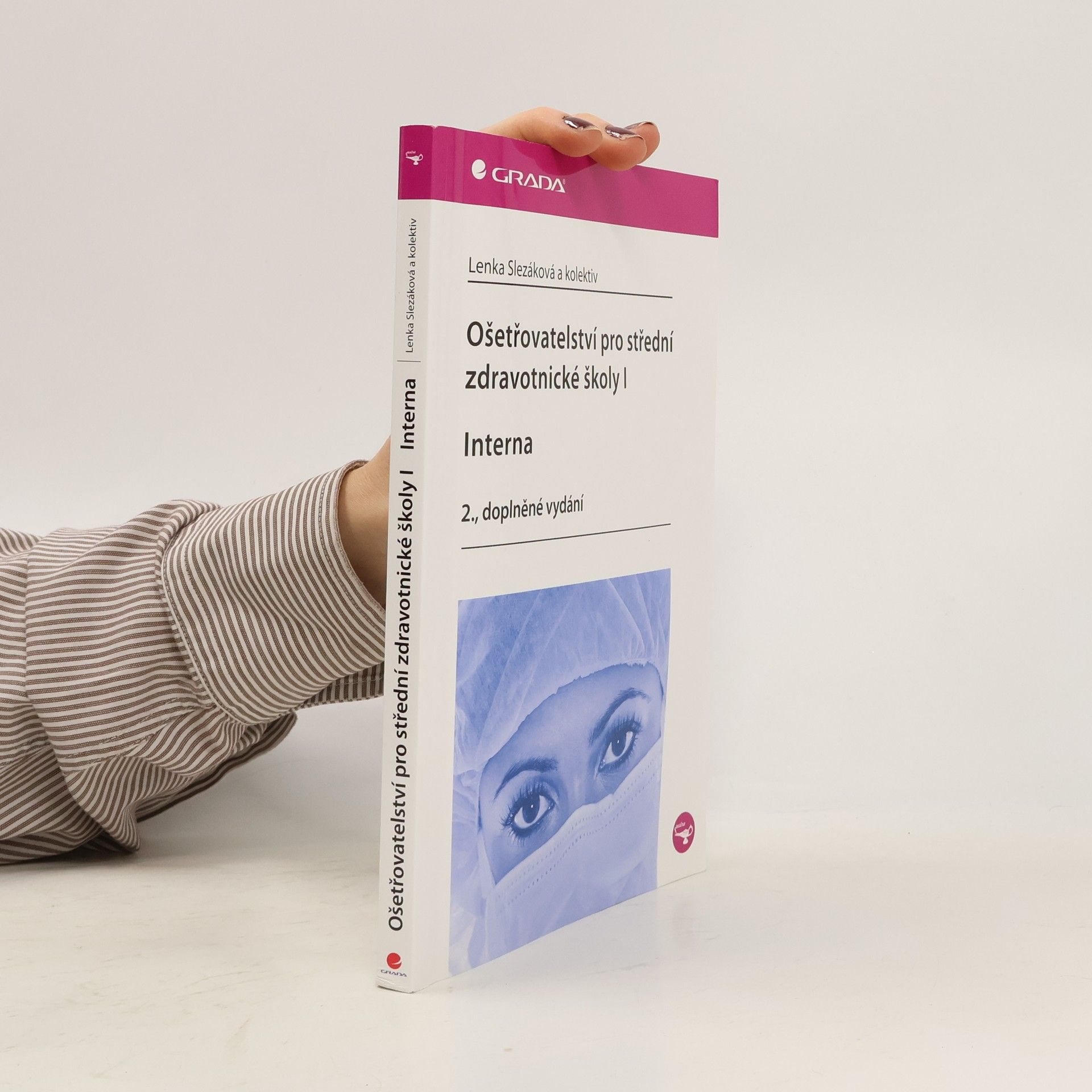 Ošetřovatelství pro střední zdravotnické školy. I, Interna