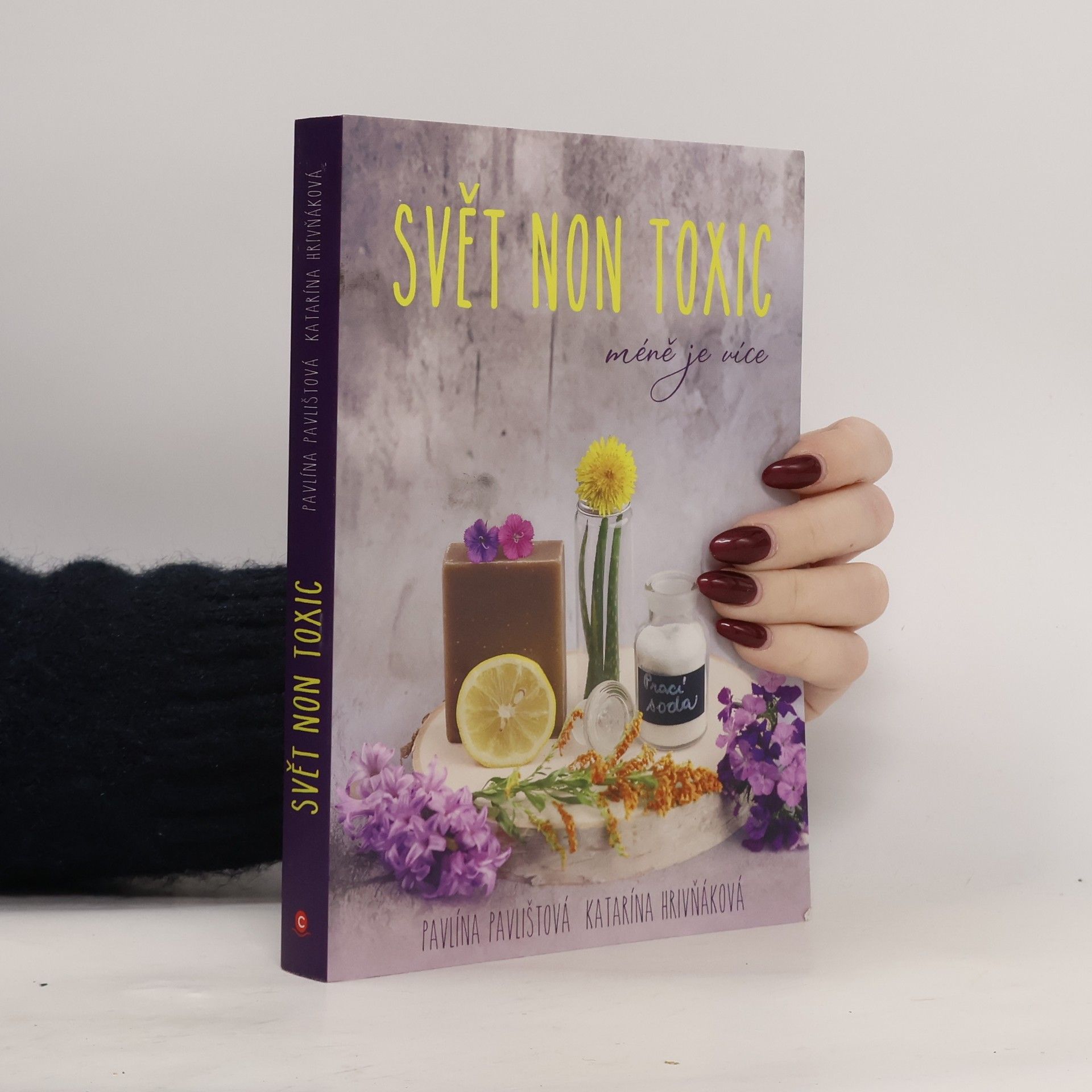 Svět non toxic : méně je více