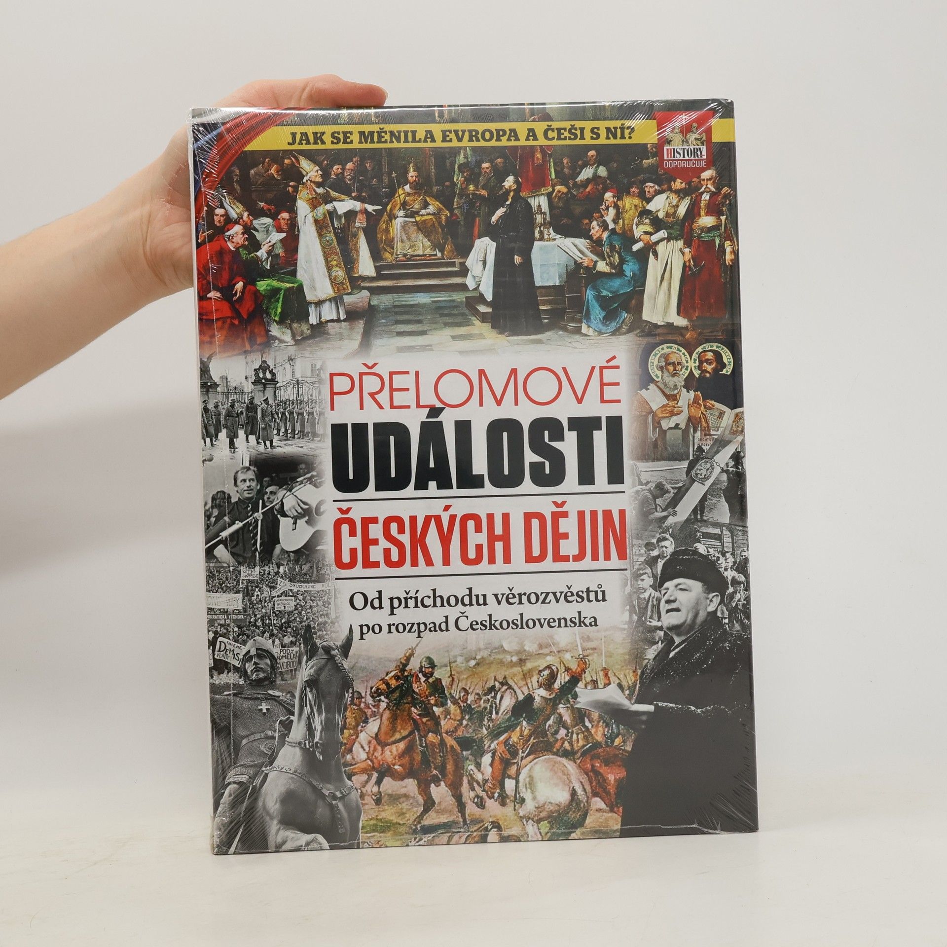 Kolektiv autorů Přelomové události českých dějin. Od příchodu věrozvěstů po rozpad Československa