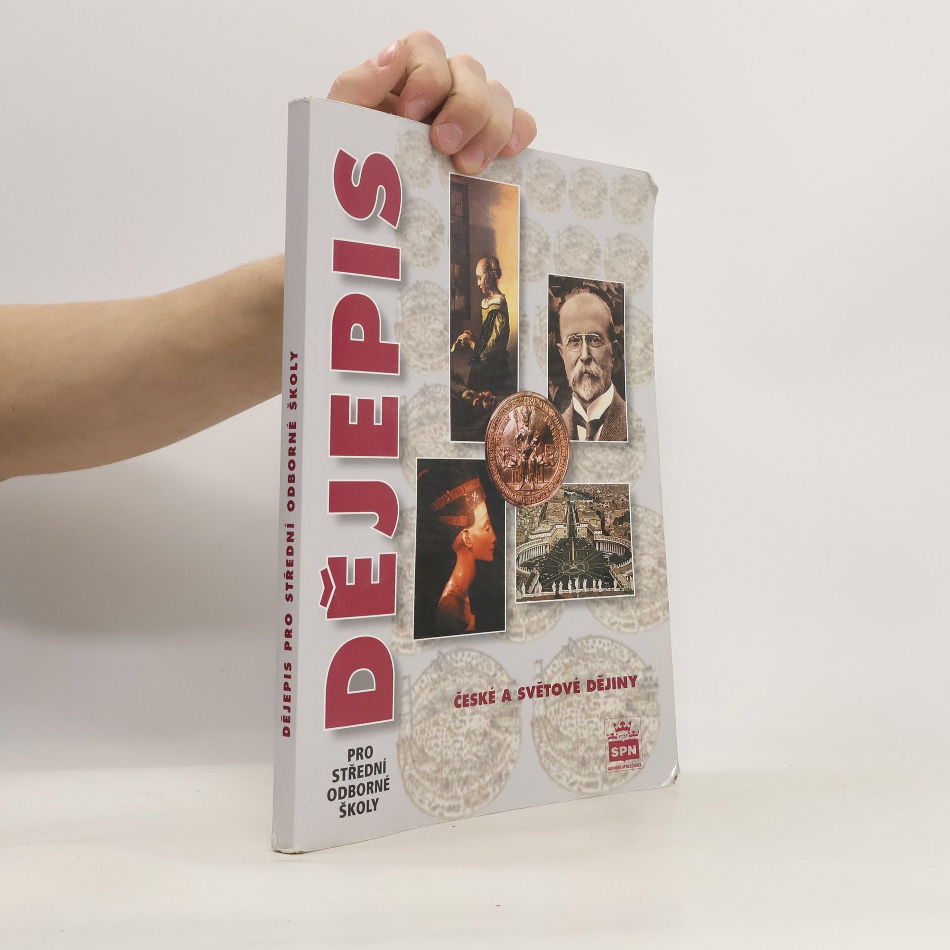 František Parkan Dějepis pro střední odborné školy. České a světové dějiny