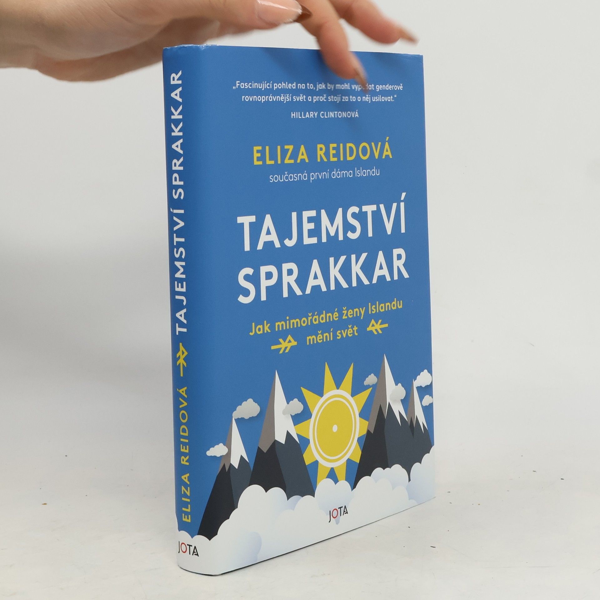 Eliza Reid Tajemství sprakkar : jak mimořádné ženy Islandu mění svět