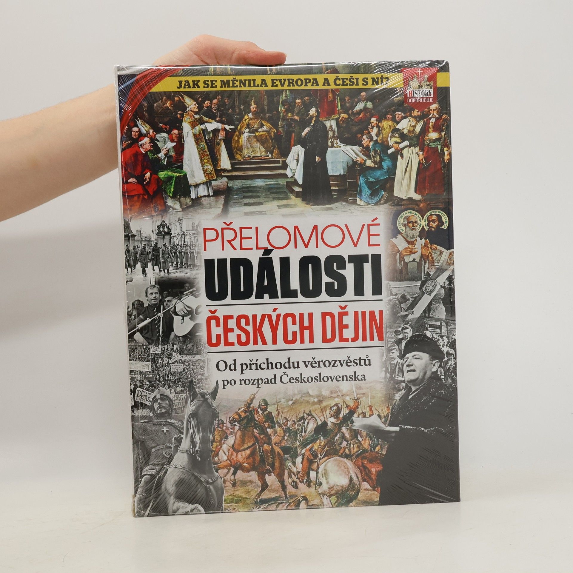 Autorenkollektiv Přelomové události českých dějin. Od příchodu věrozvěstů po rozpad Československa