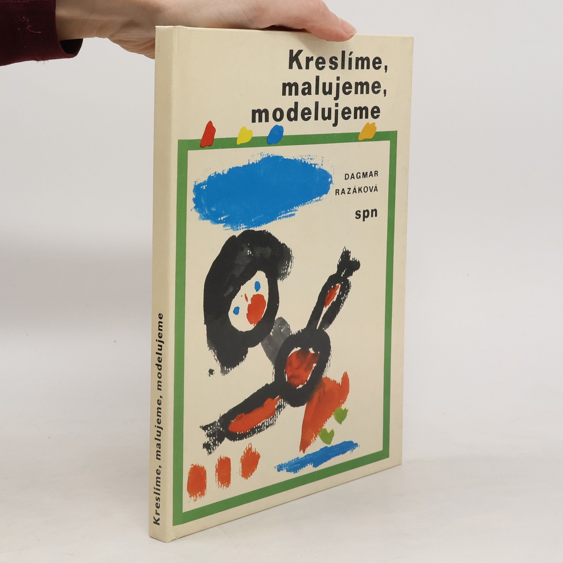Kreslíme, malujeme, modelujeme