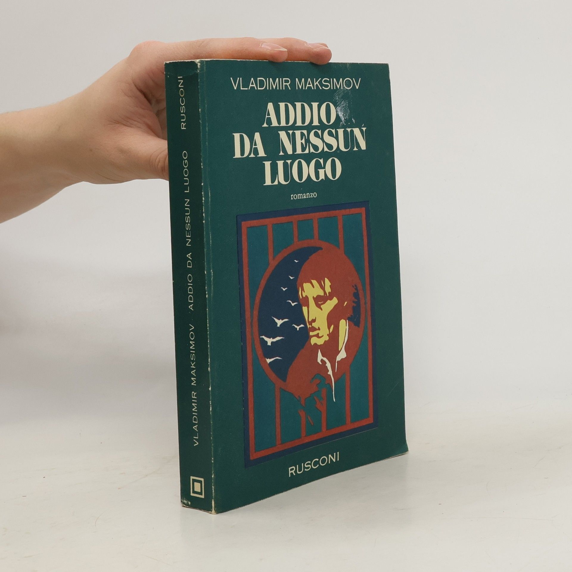 Vladimir E. Maksimov Addio da nessun luogo