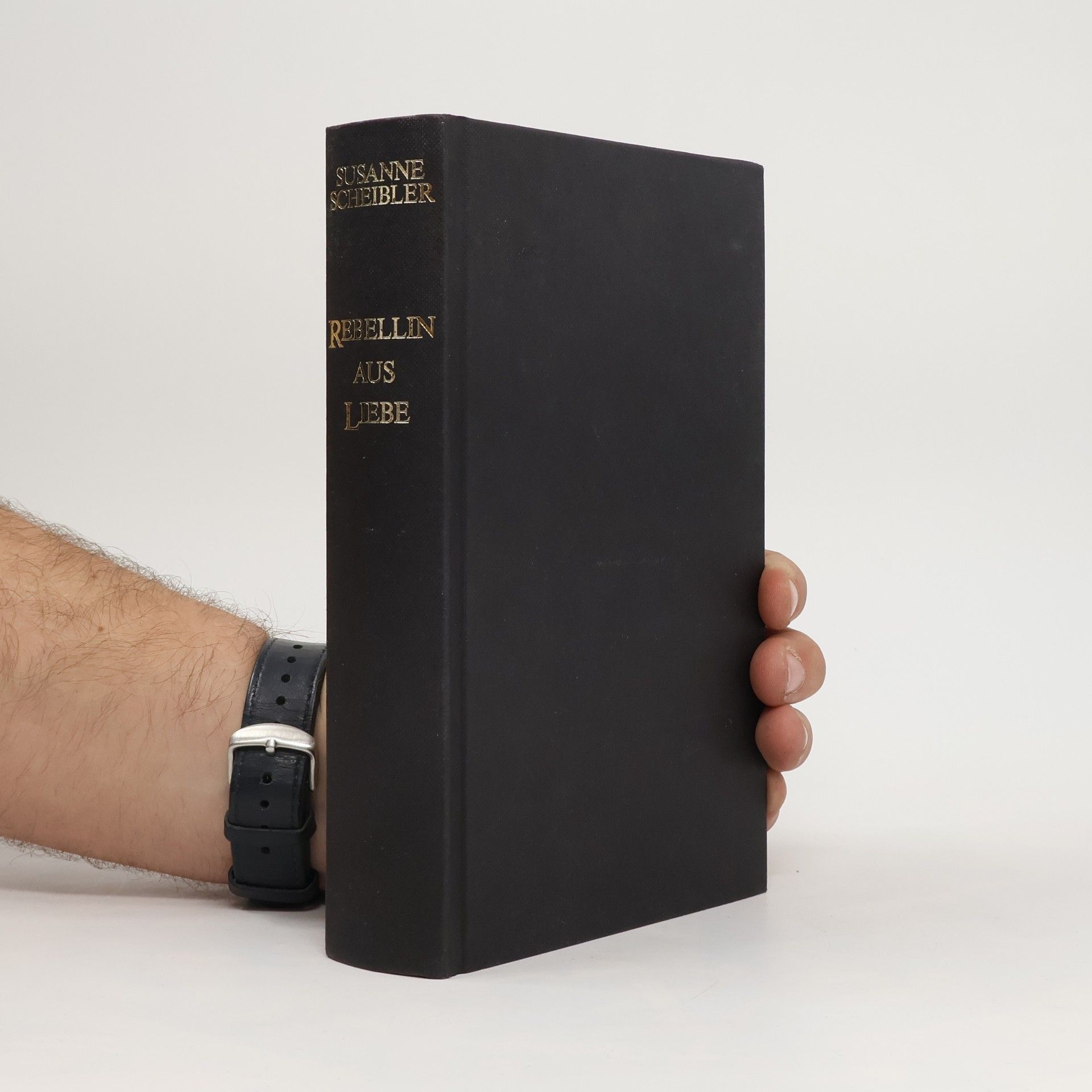 Susanne Scheibler Rebellin aus Liebe