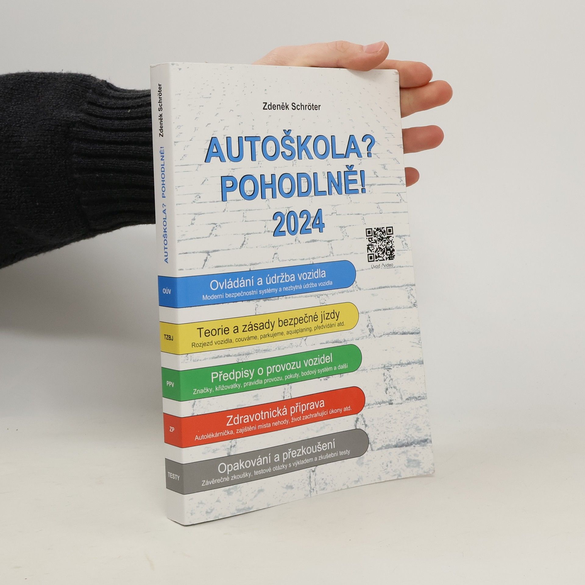 Zdeněk Schröter Autoškola? Pohodlně! 2024