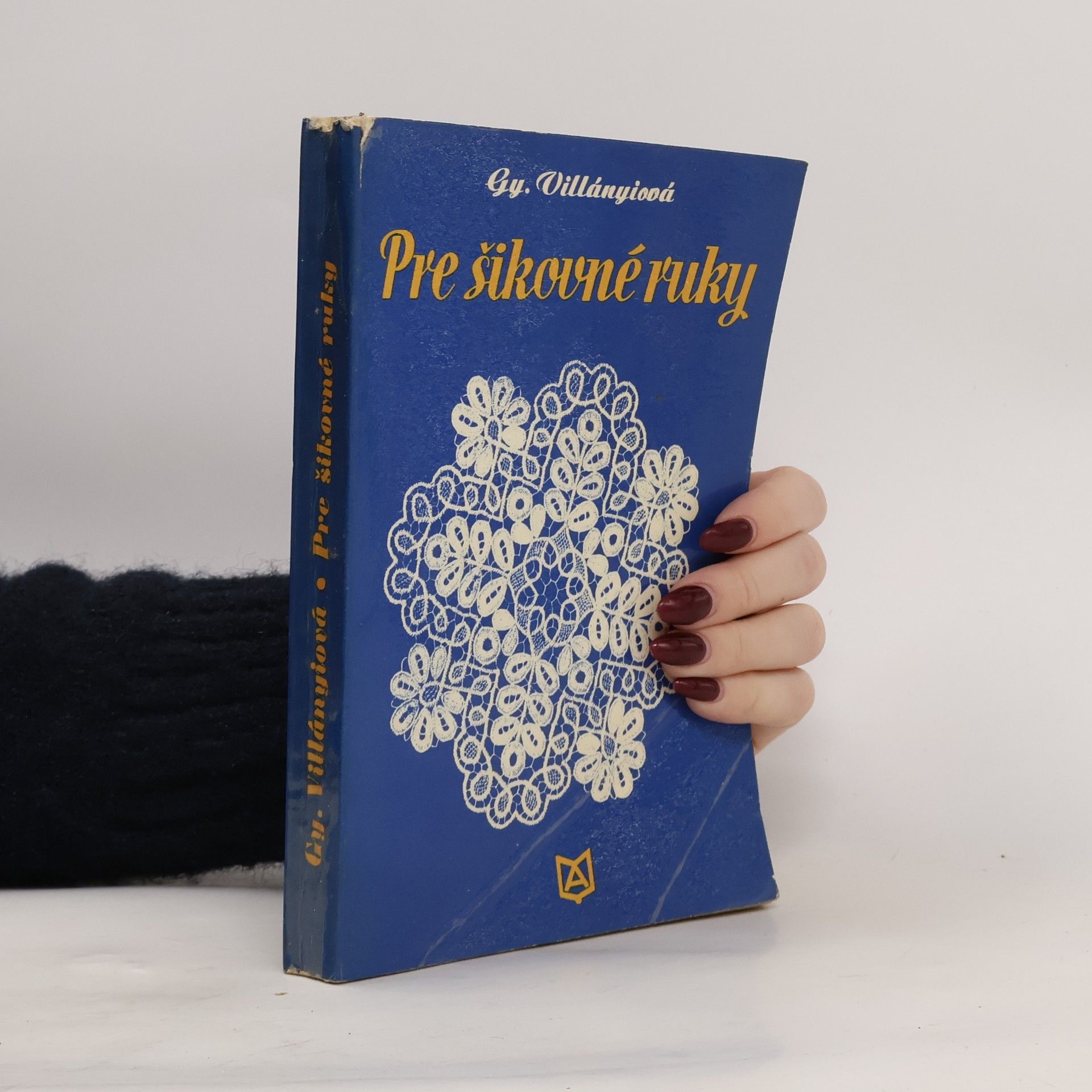 Gyorgyi Villányiová Pre šikovné ruky