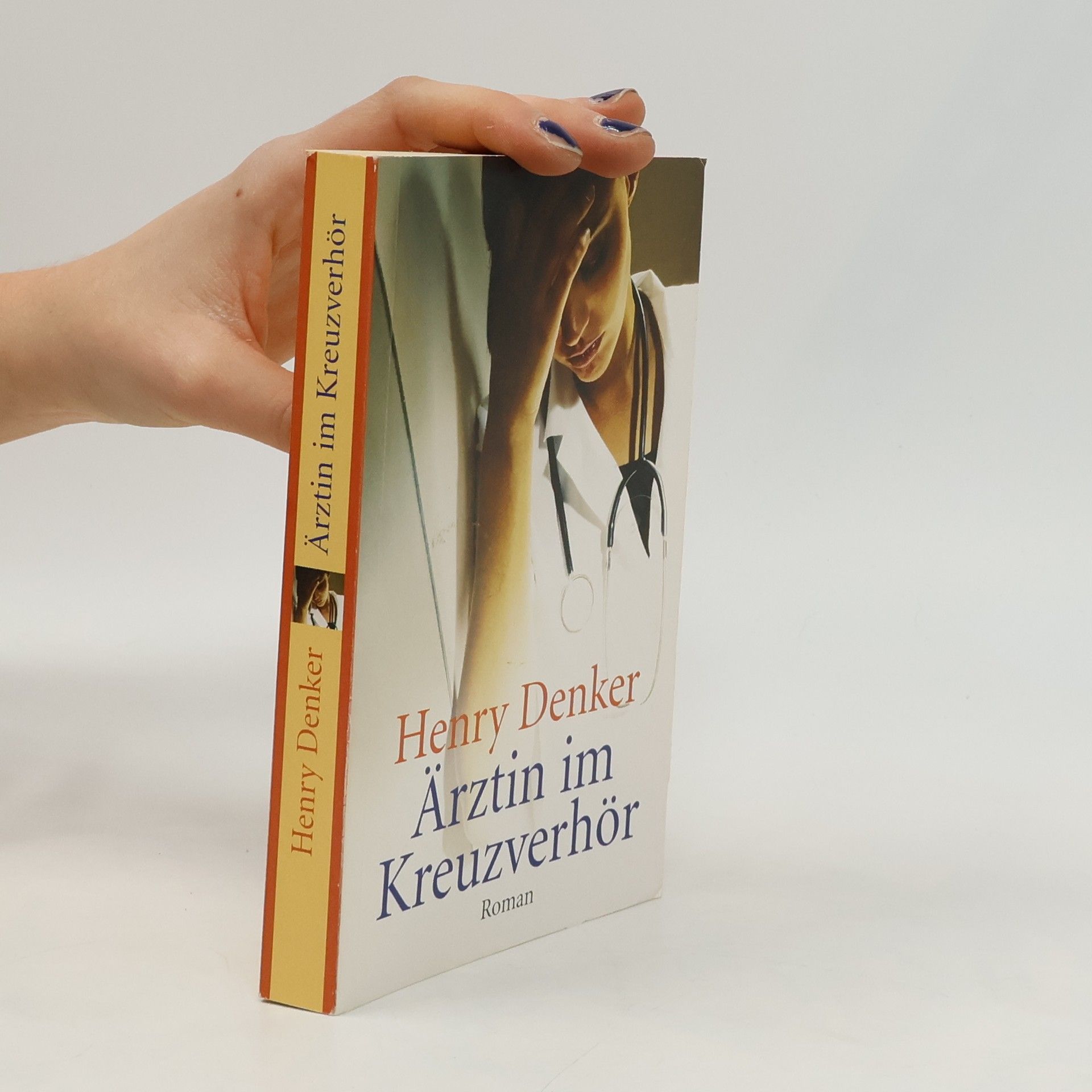 Henry Denker Ärztin im Kreuzverhör