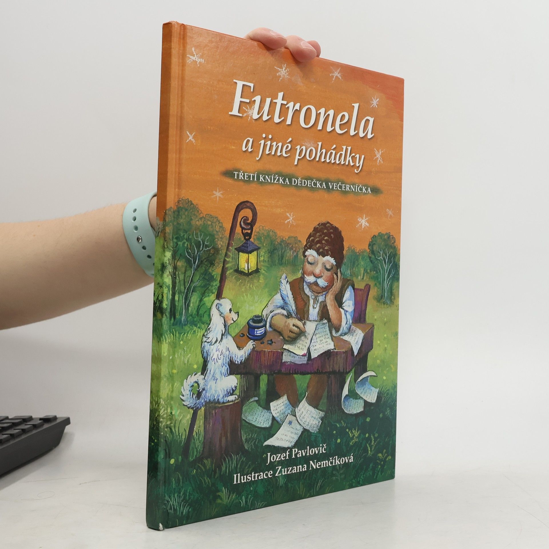 Futronela a jiné pohádky. Třetí knížka dědečka Večerníčka