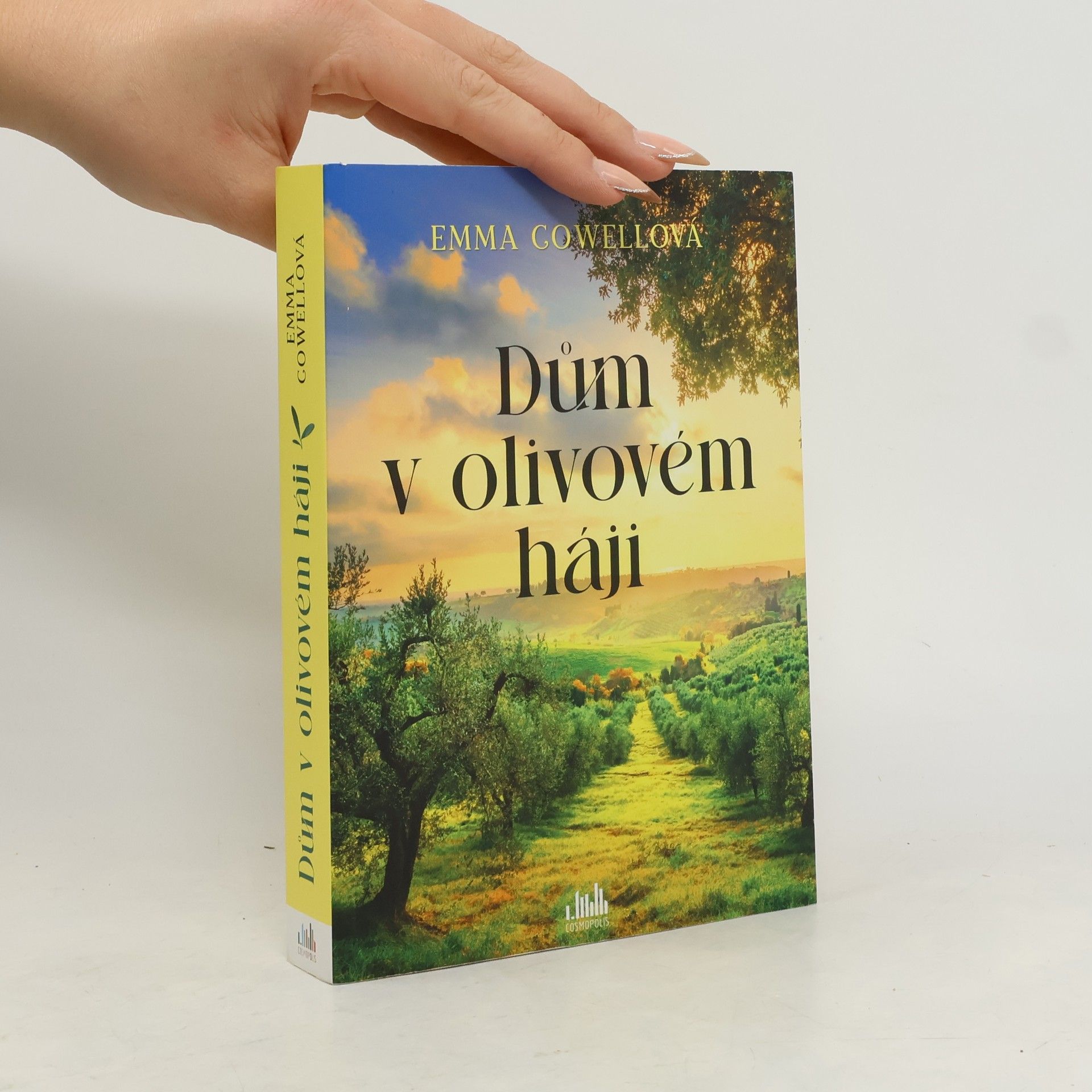 Emma Cowell Dům v olivovém háji