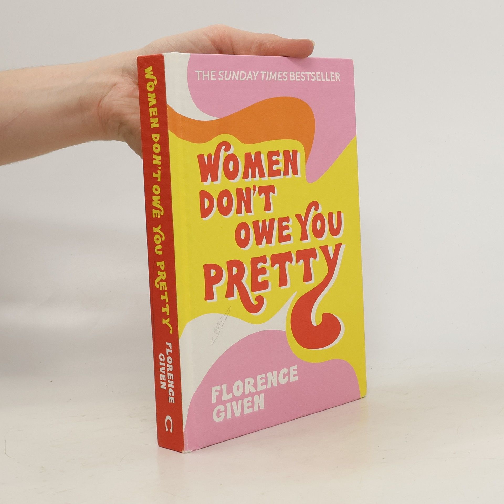 Women Don't Owe You Pretty