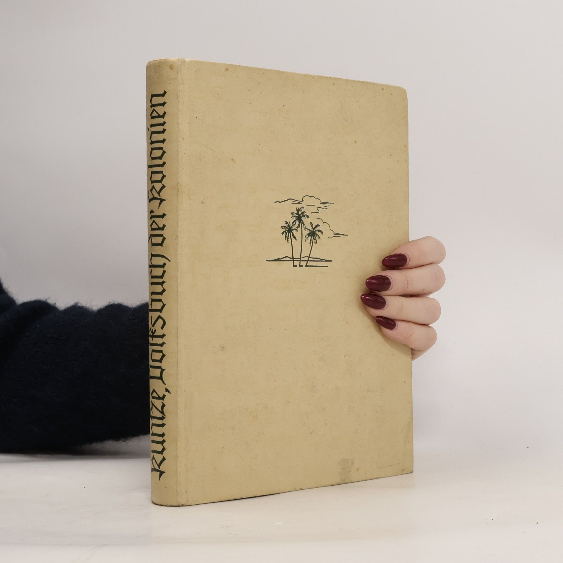 Das neue Volksbuch der Kolonien