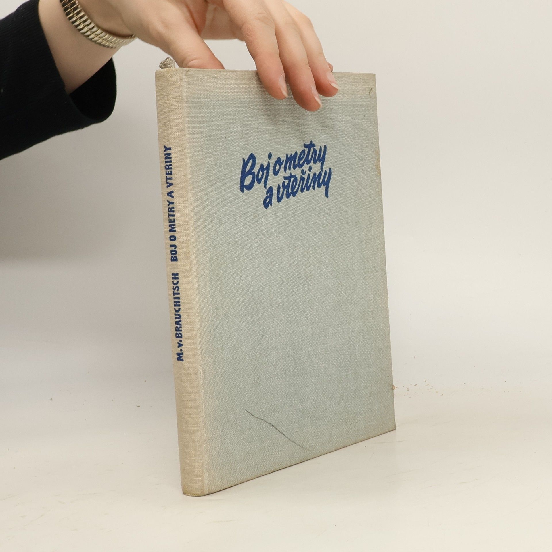 Manfred von Brauchitsch Boj o metry a vteřiny