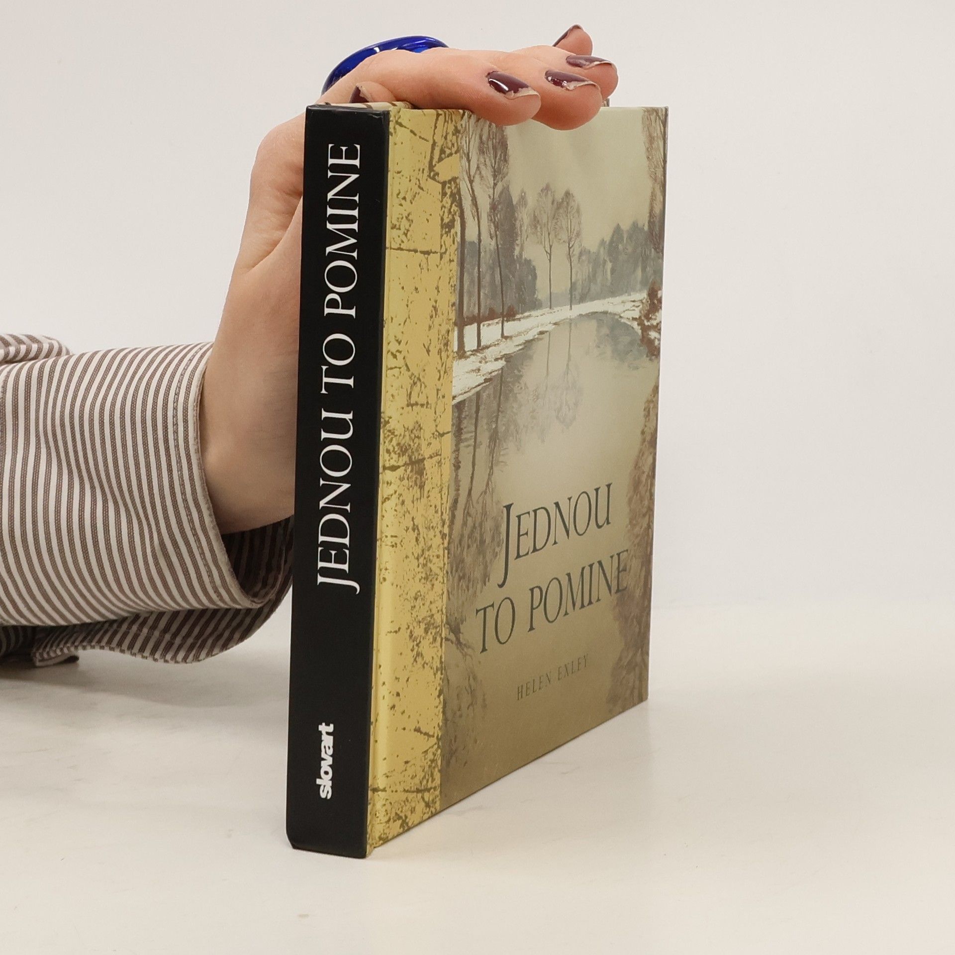 Helen Exley Jednou to pomine