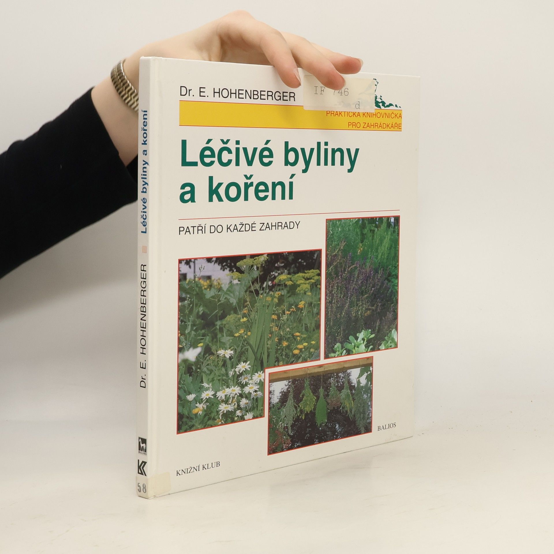 Eleonore Hohenberger Léčivé byliny a koření