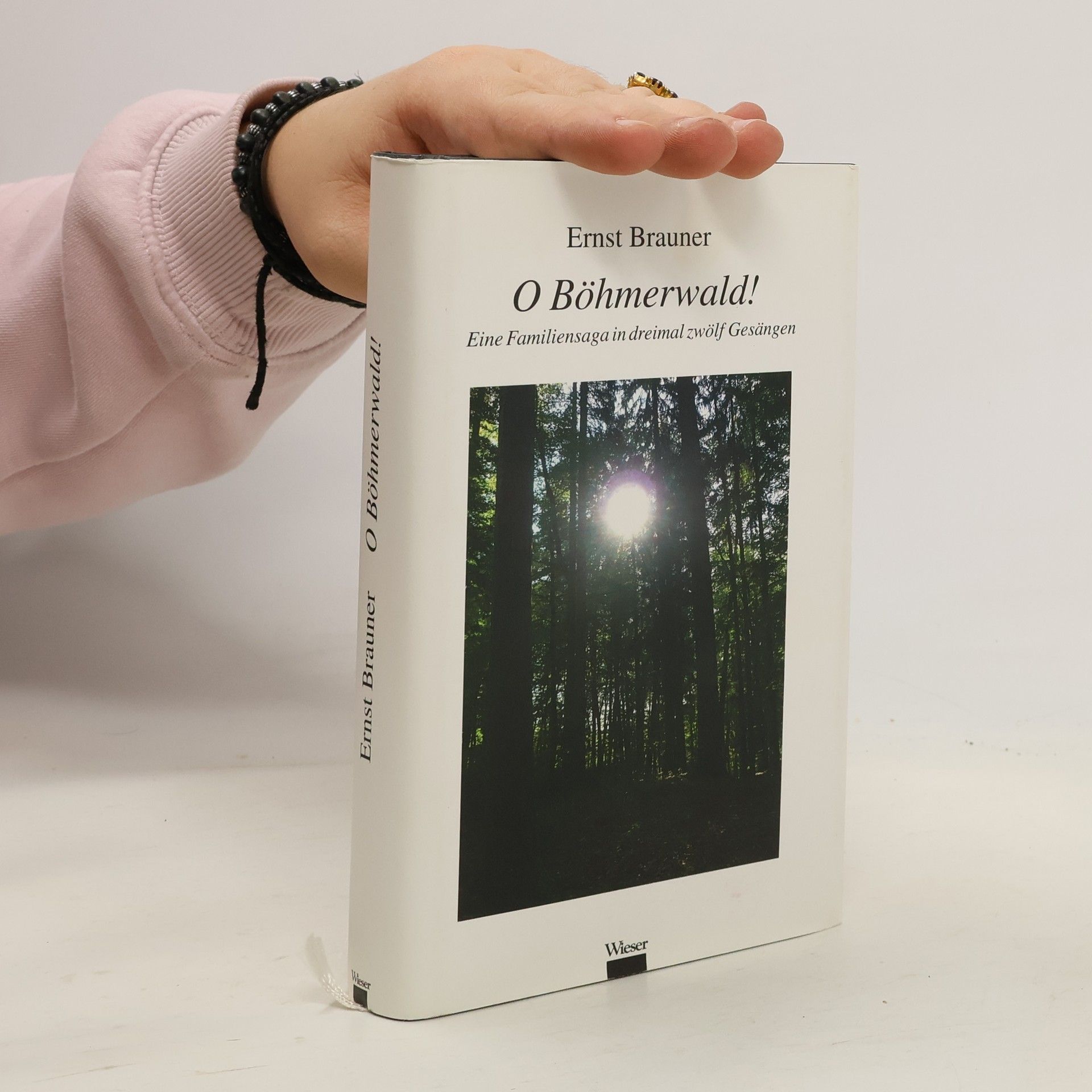 Ernst Brauner O Böhmerwald!