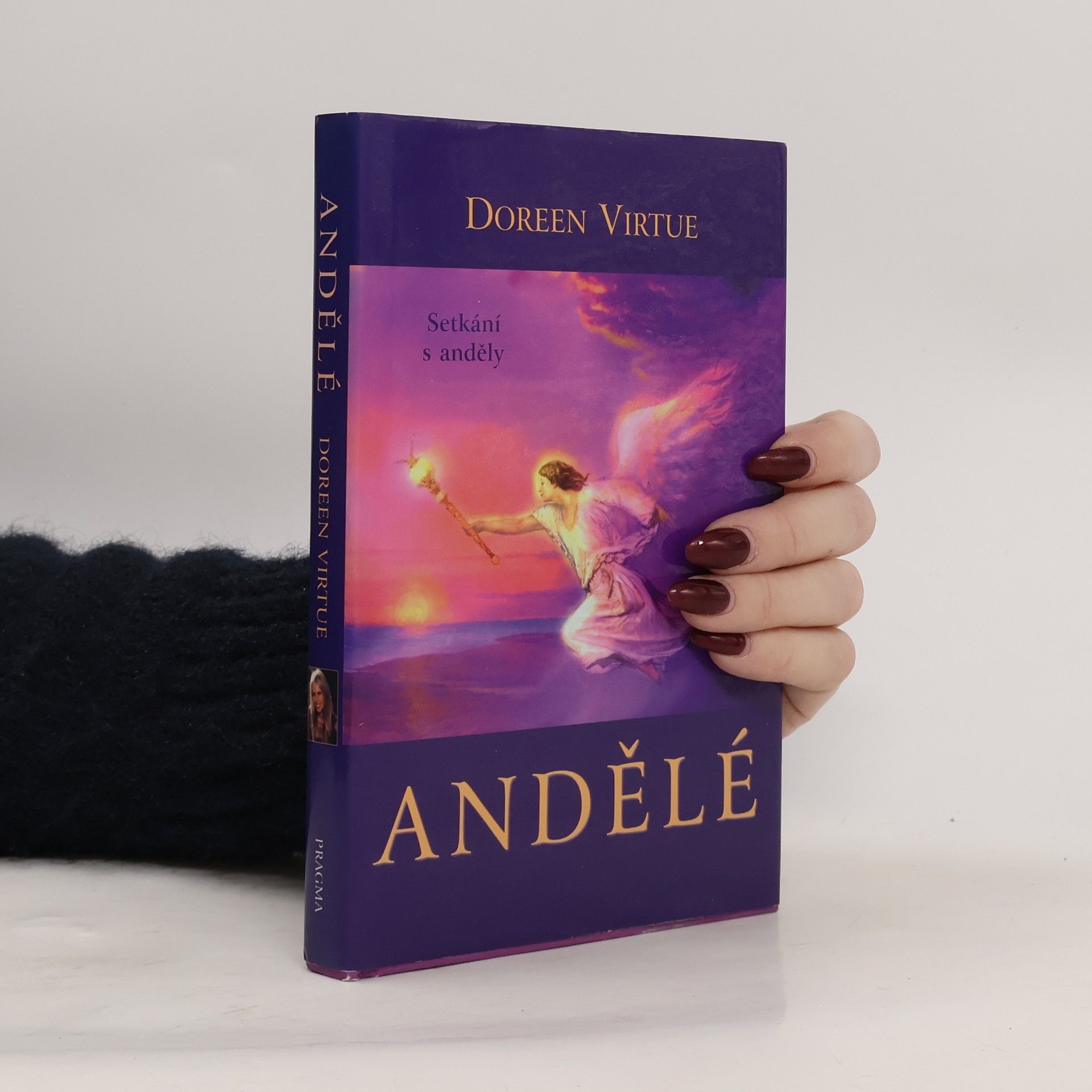 Doreen Virtue Andělé. Setkání s anděly