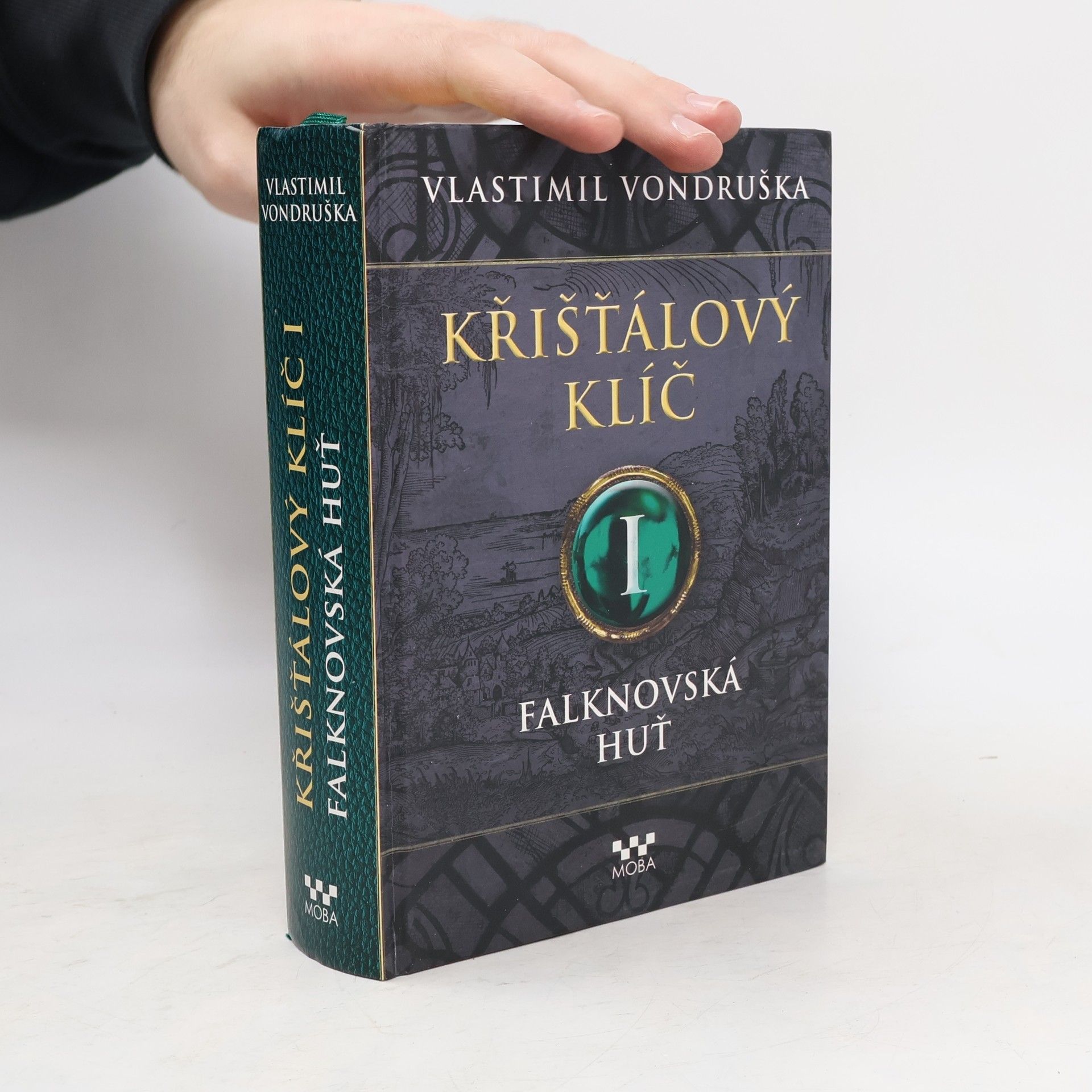 Vlastimil Vondruška Falknovská huť. Křišťálový klíč. 1. díl