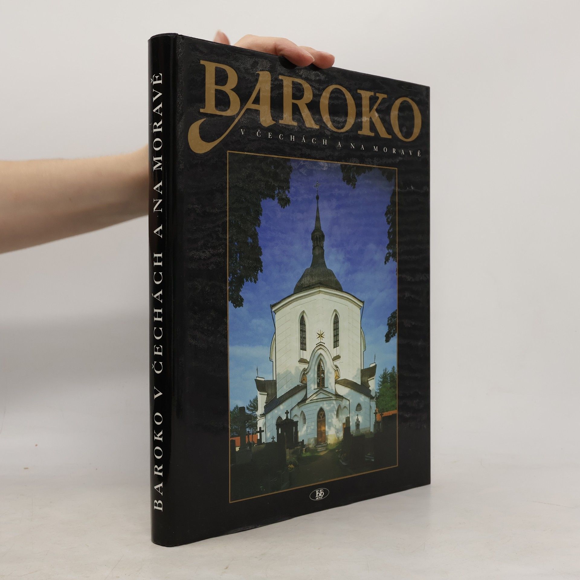 Collectif d'auteurs Baroko v Čechách a na Moravě