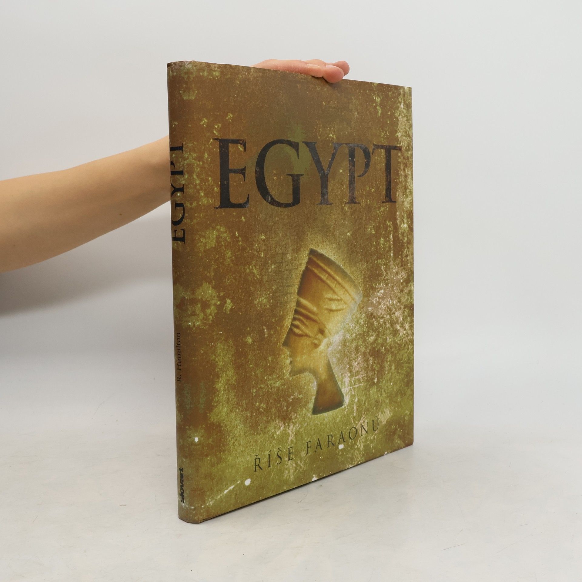 Robert Hamilton Egypt : říše faraonů
